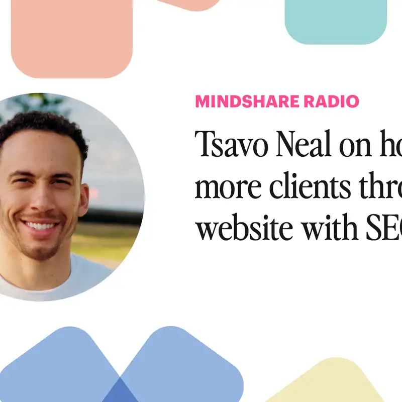 204. Tsavo Neal on how to get more clients through your website with SEO