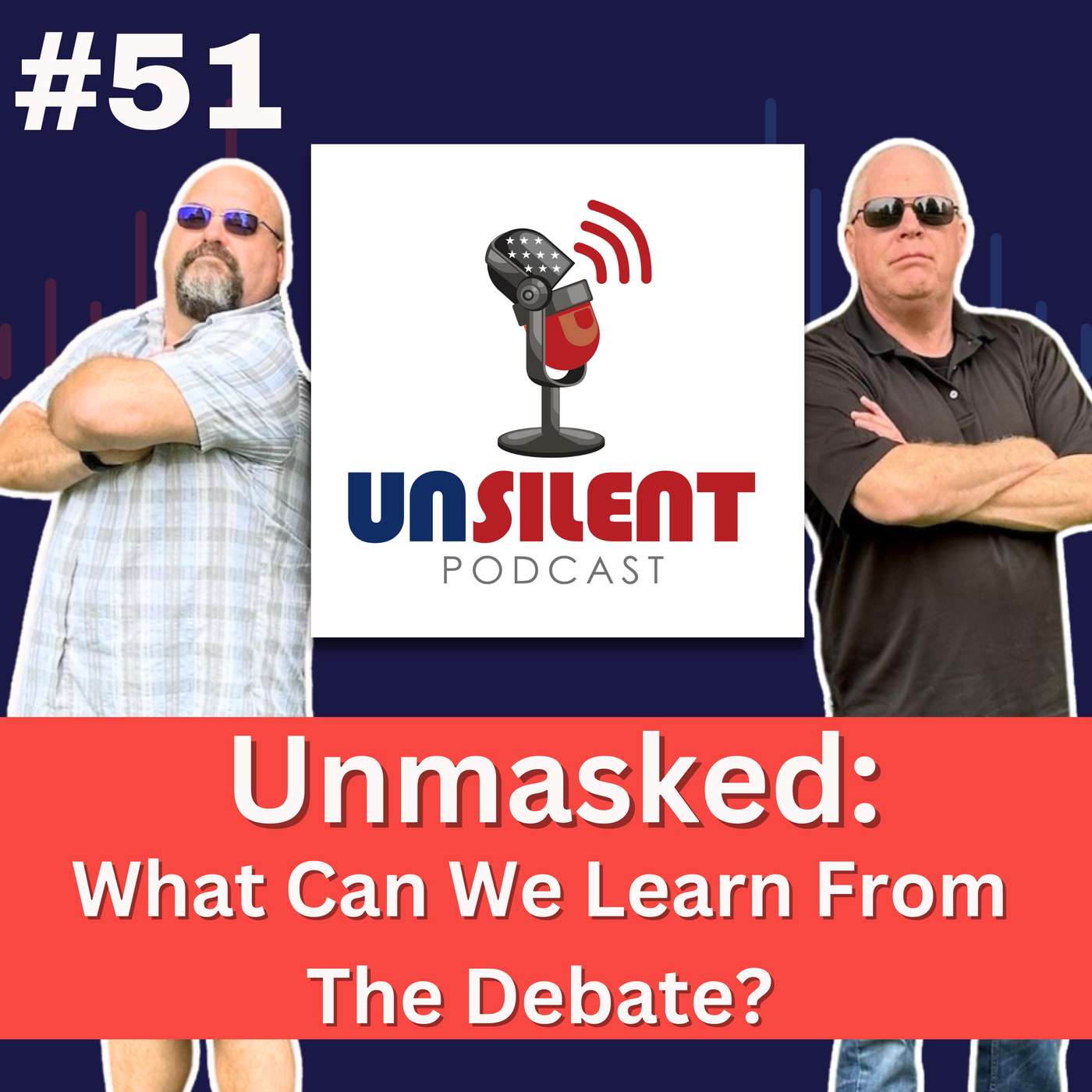51. Unmasked: What Can We Learn From The Debate?