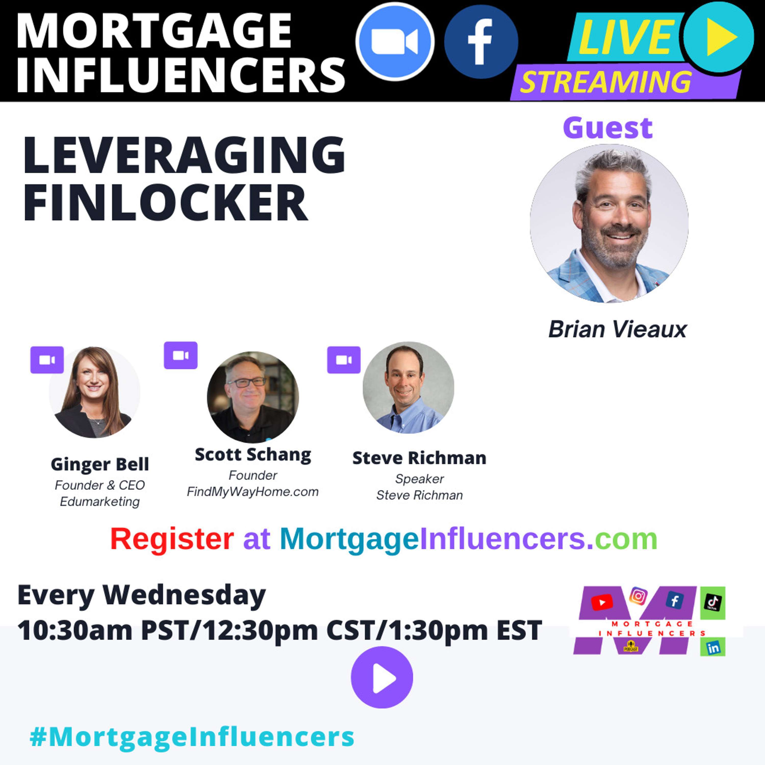 Episode 104: Mastering Financial Literacy with Brian Vieaux - A Mortgage Influencers Livecast