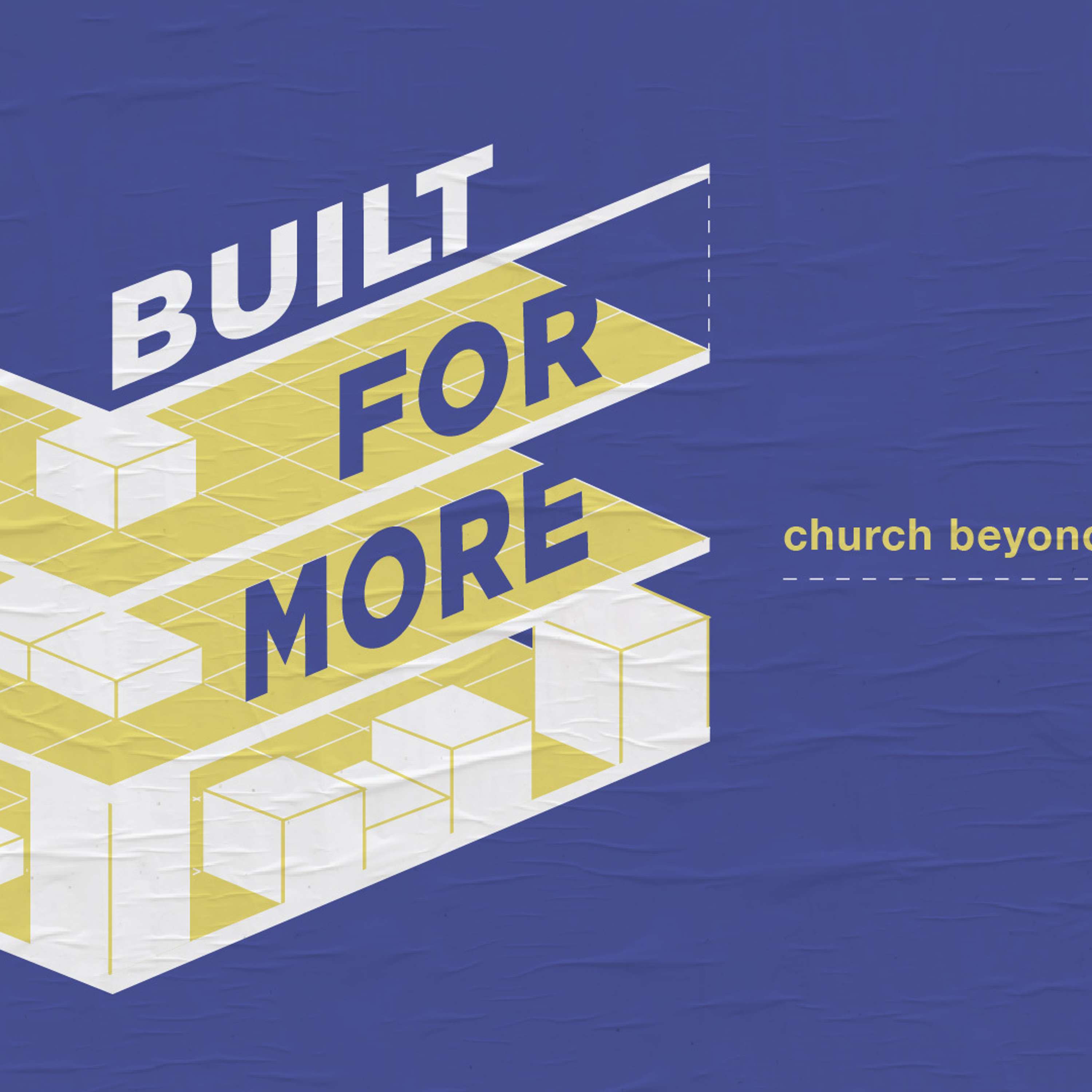 Built for More - Part 1 - The Goodness of Unity - Pastor Dan Stewart