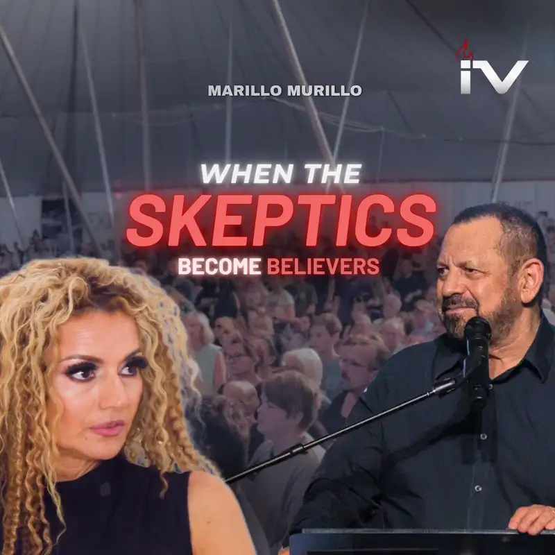 When SKEPTICS Become BELIEVERS | Mario Murillo | Ignite Voices LIVE