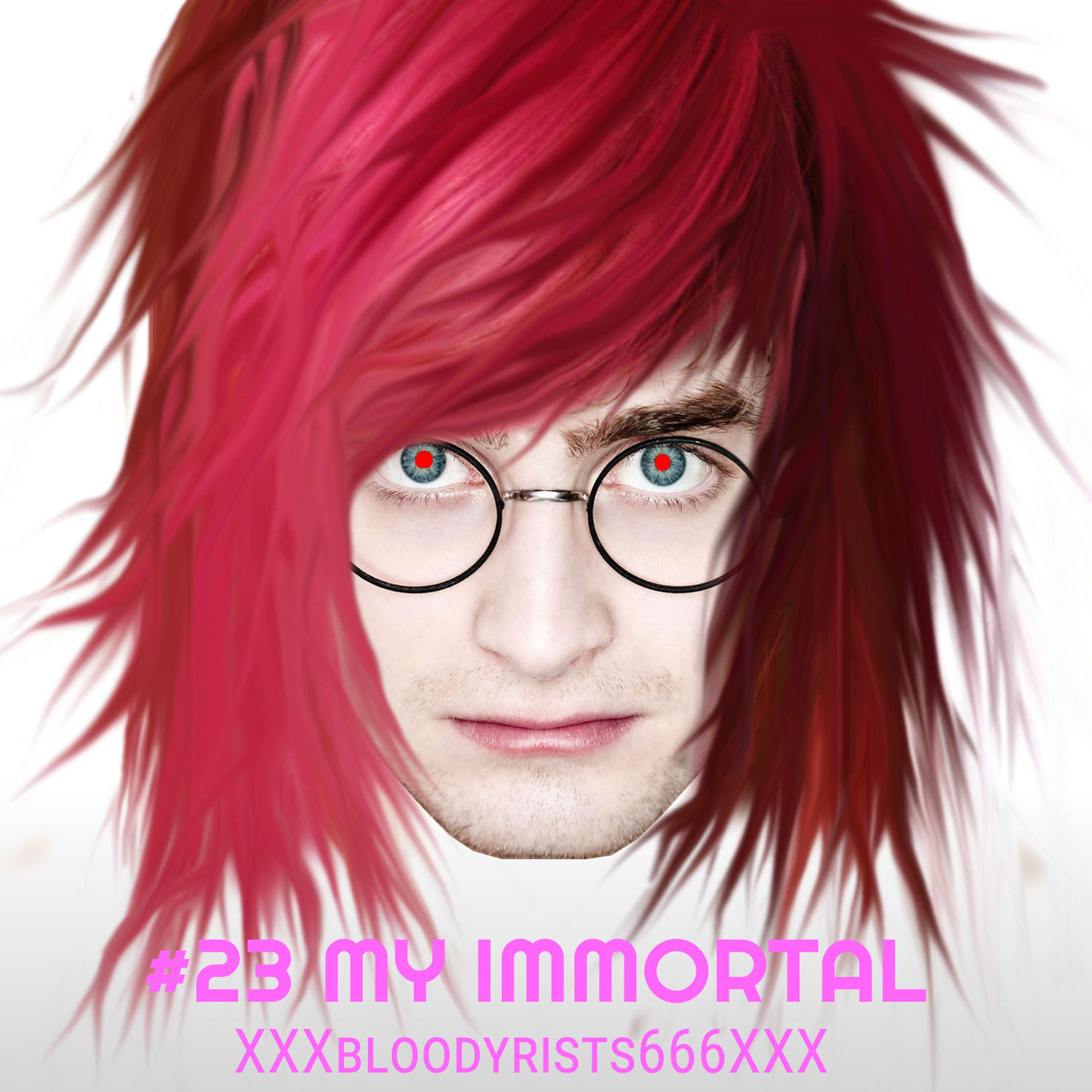 #23 My Immortal - XXXbloodyrists666XXX