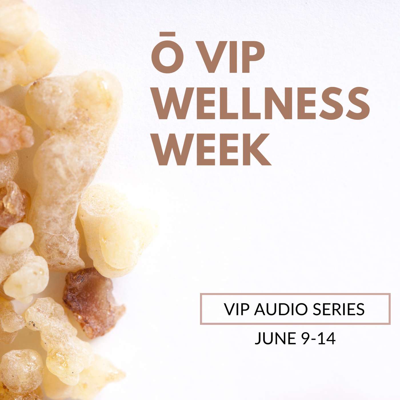 VIP Wellness Week
