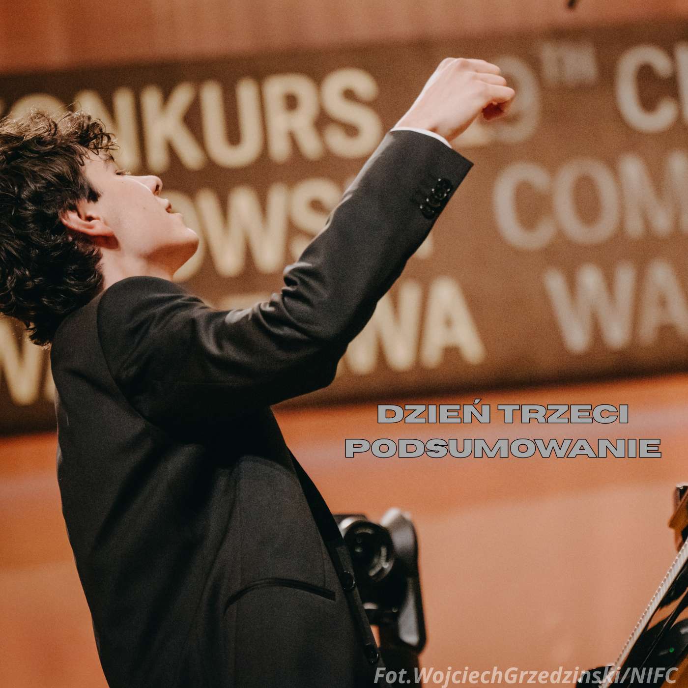 Konkurs Chopinowski: podsumowanie trzeciego dnia przesłuchań episode artwork