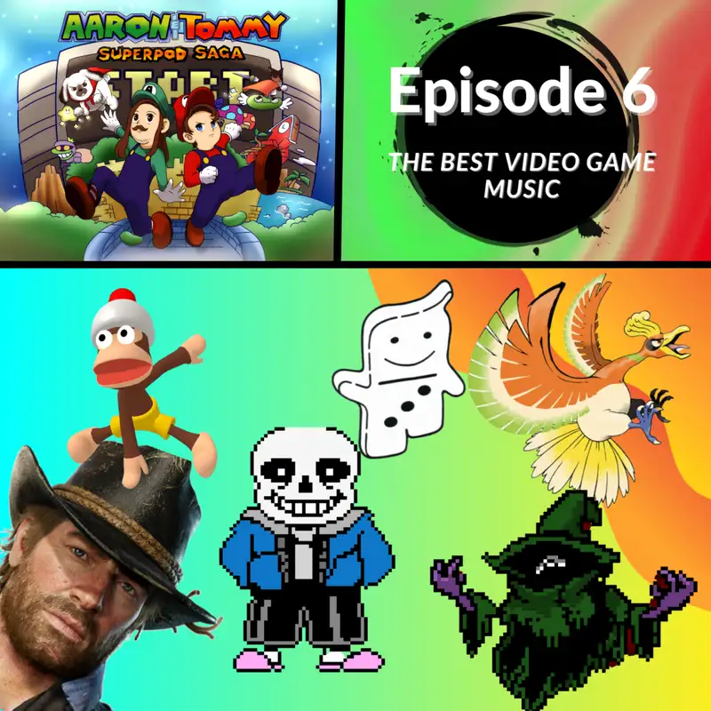 Ep. 6 - The Best Video Game Music