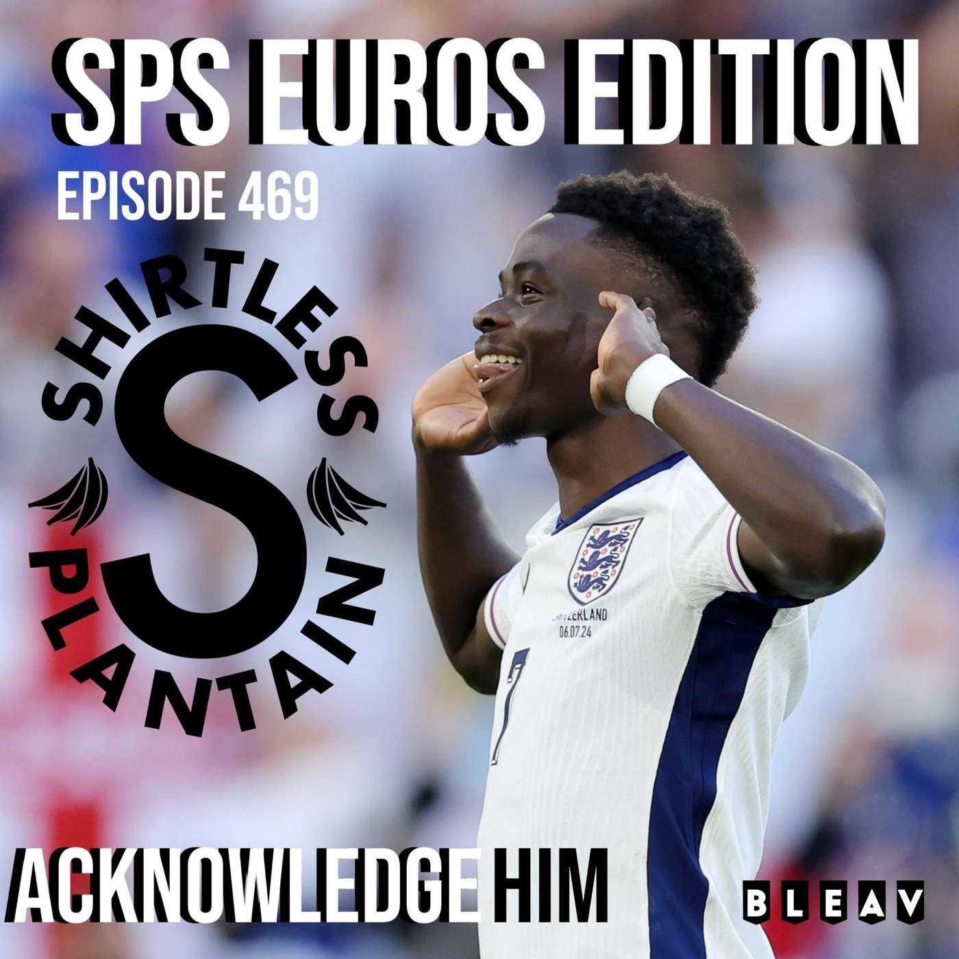 SPS Euros Edition - Acknowledge Him - Episode 469