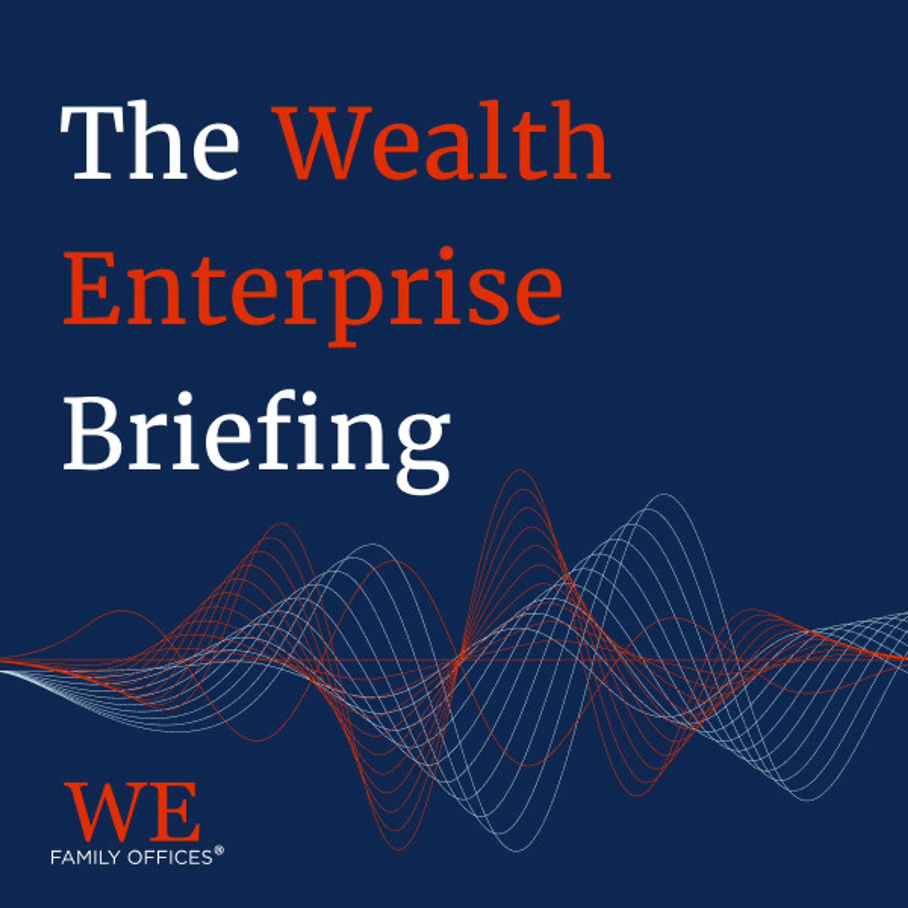 The Wealth Enterprise Briefing