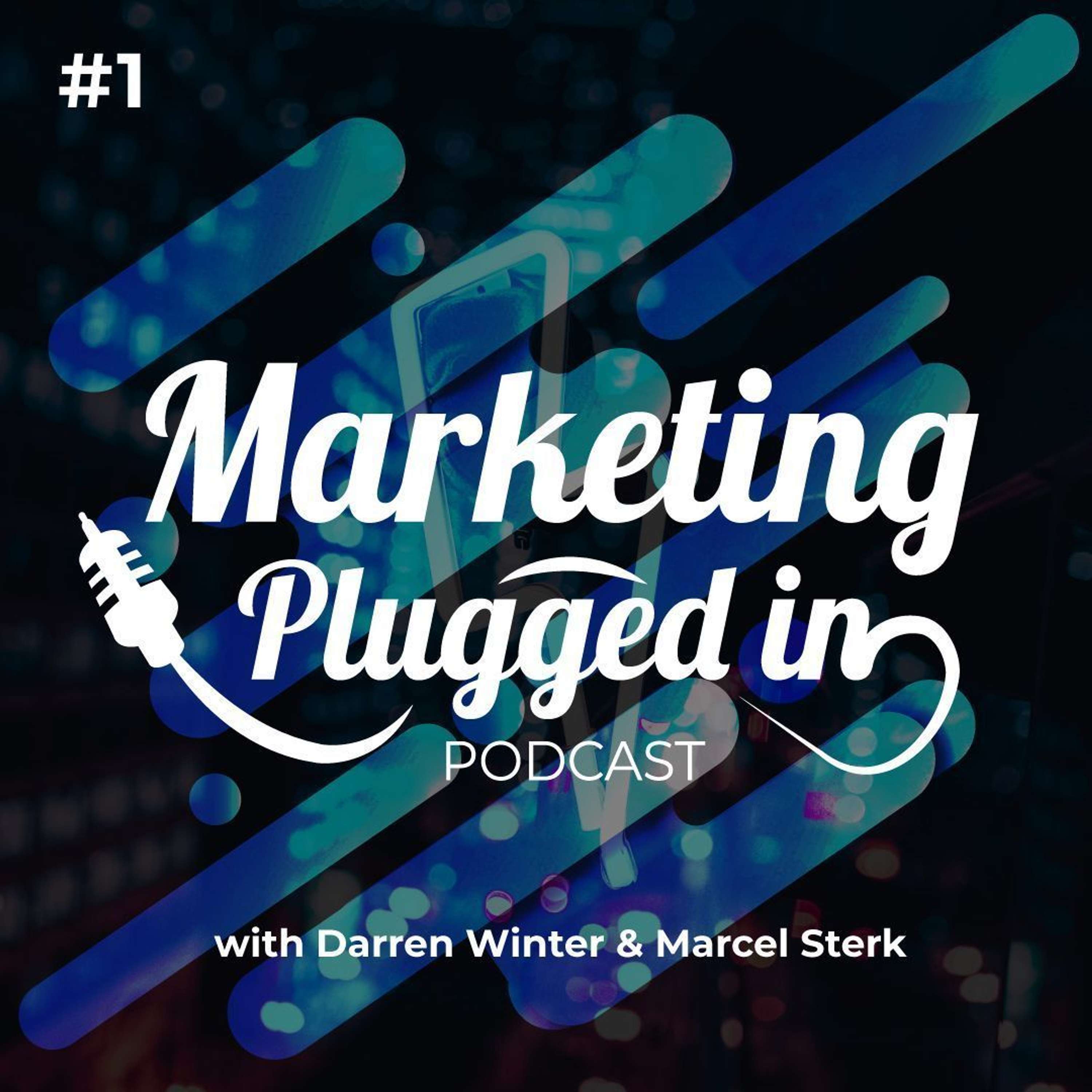 Marketing Plugged In Podcast