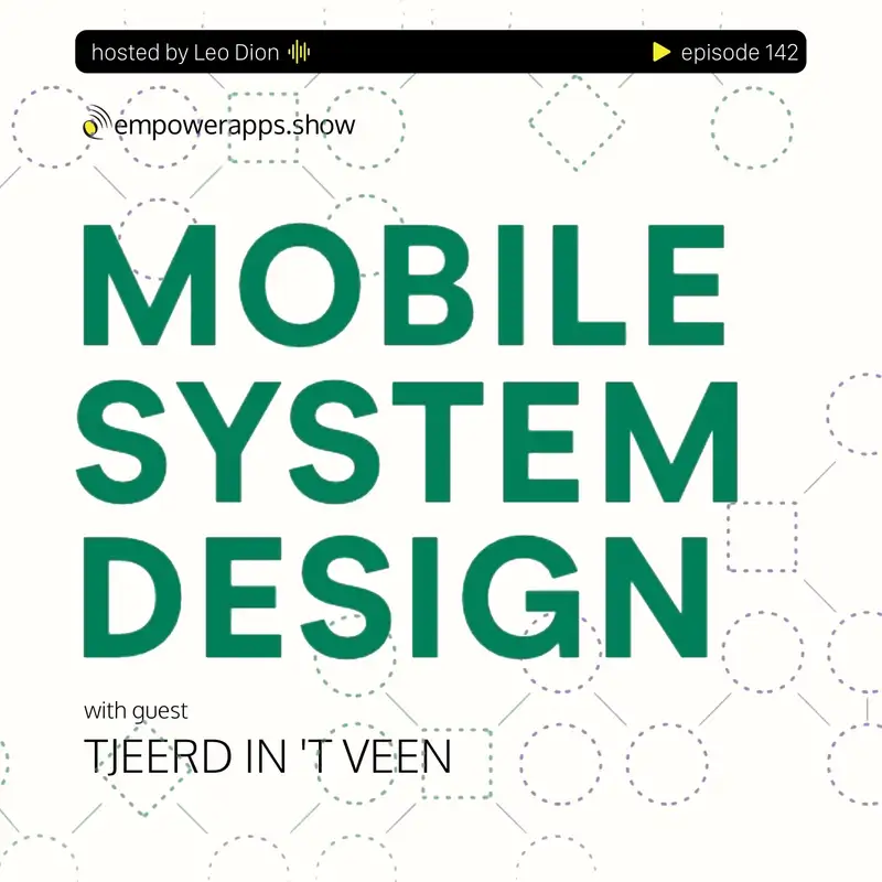 Mobile System Design with Tjeerd in 't Veen