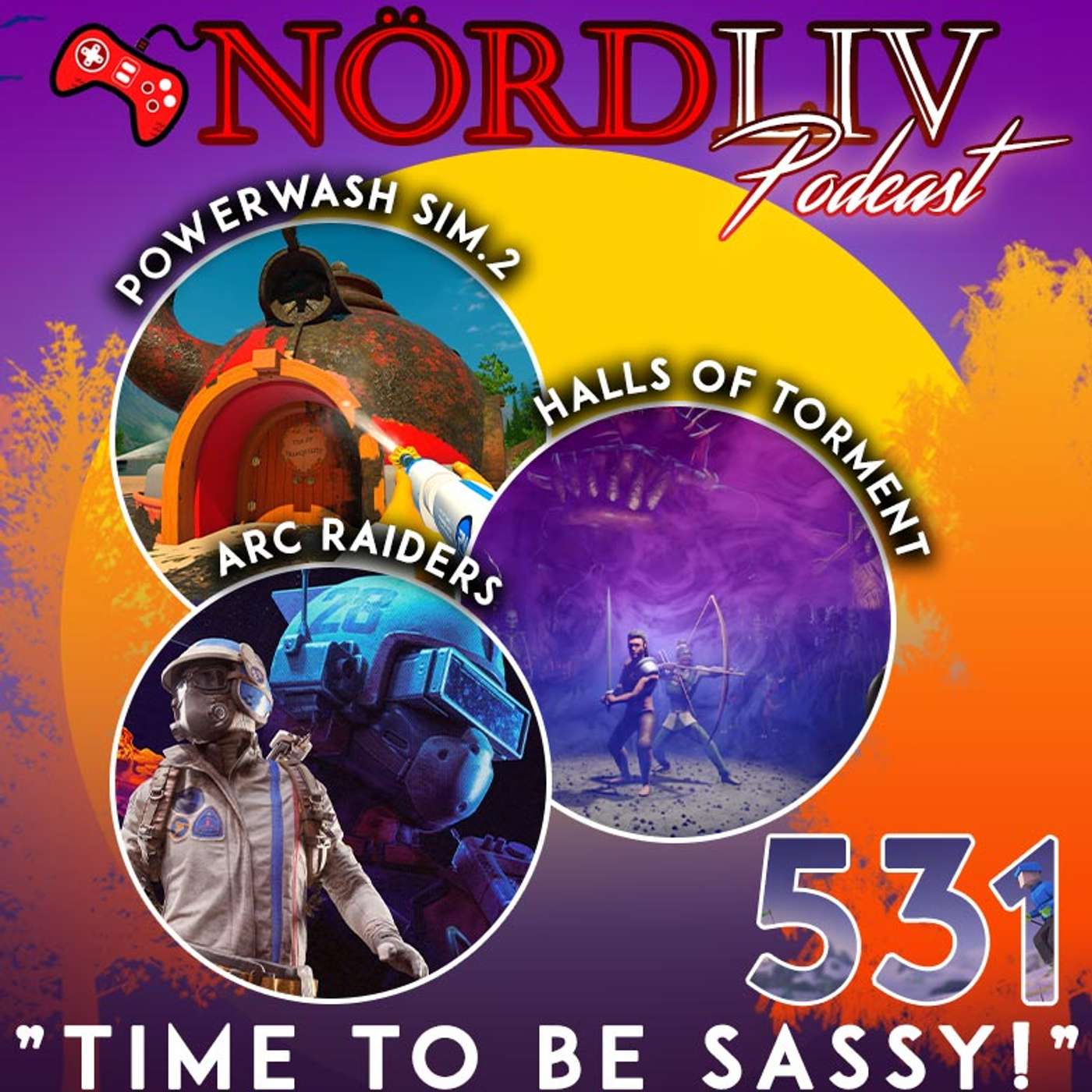 Avsnitt 531 – ”Time to be sassy!"