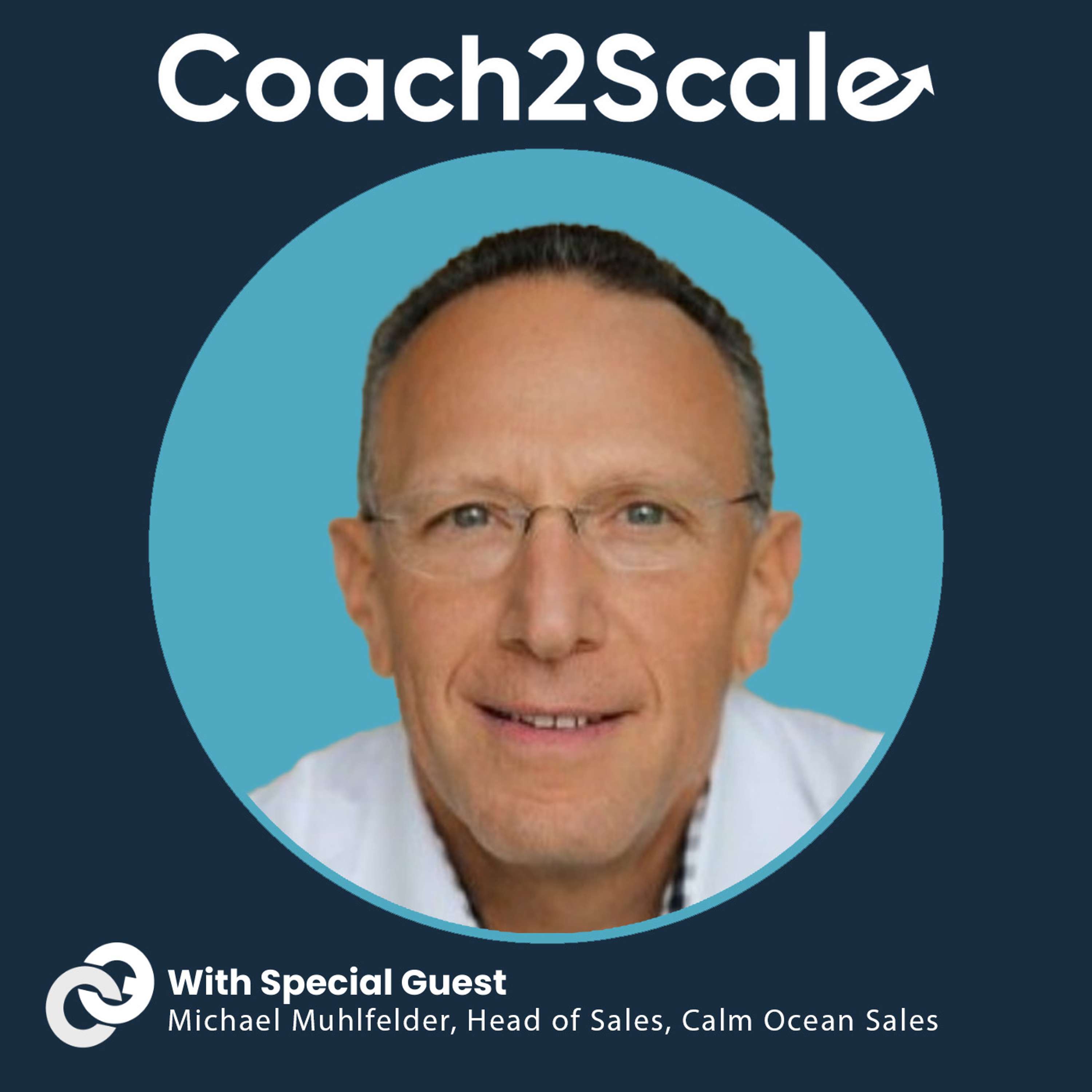 Coach2Scale: How Modern Leaders Build A Coaching Culture