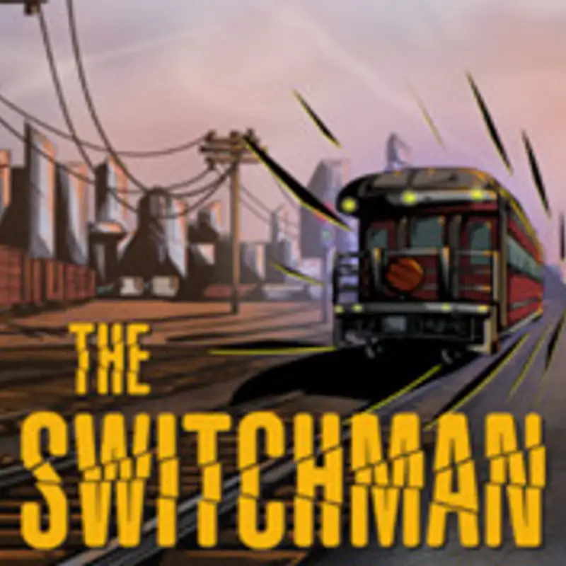 The Switchman: Explained