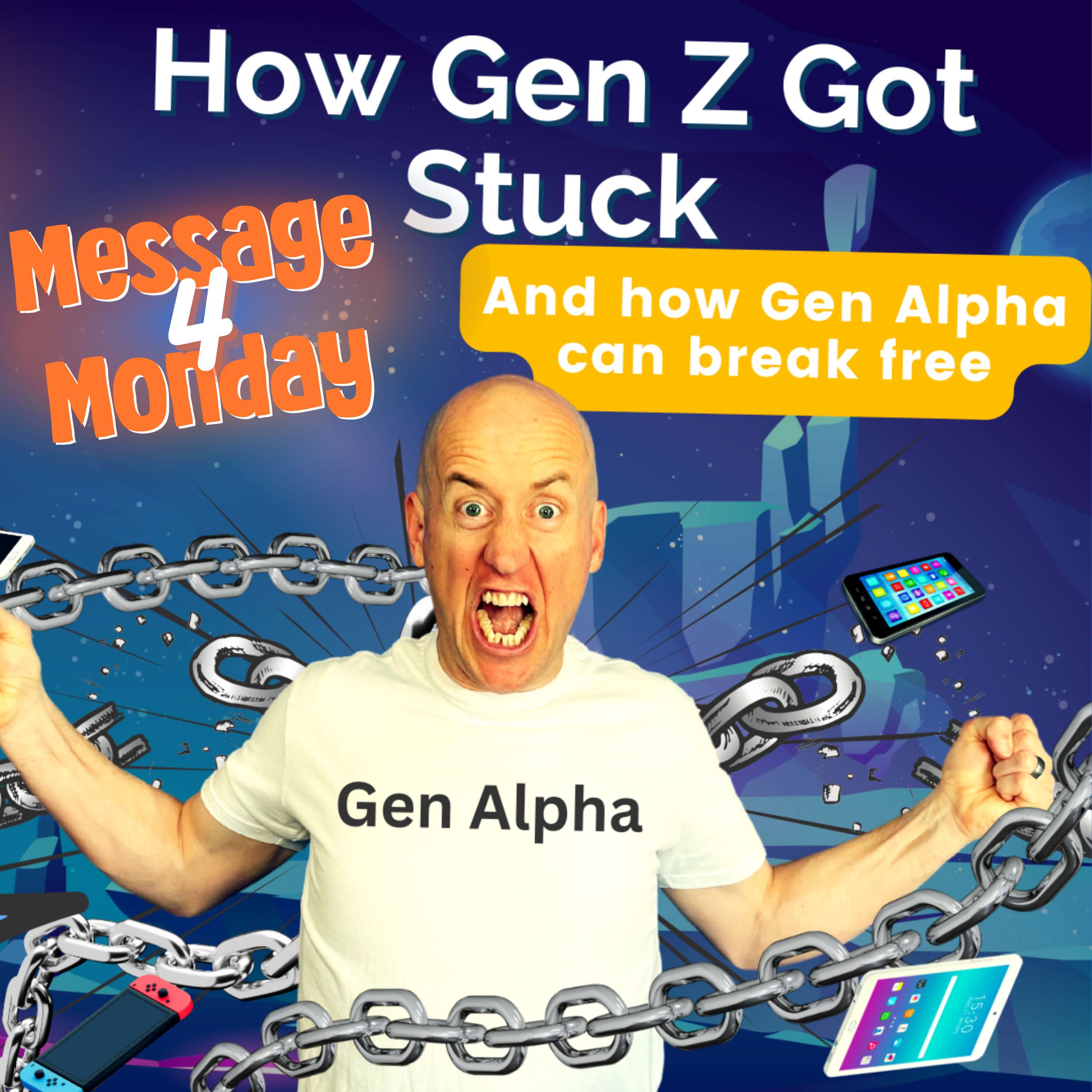 cover of episode How Gen Z Got Stuck - Message 4 Monday