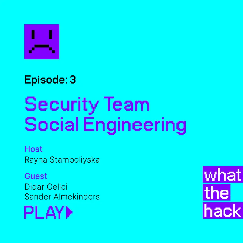 S2 E3: Security Team Social Engineering