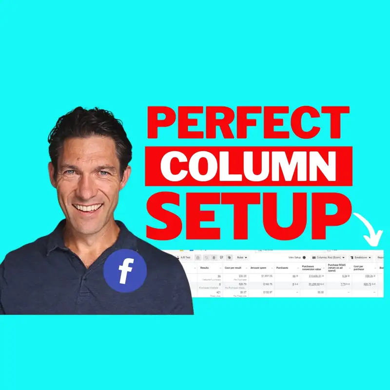 How to Set up Custom Columns in Facebook Ads Manager