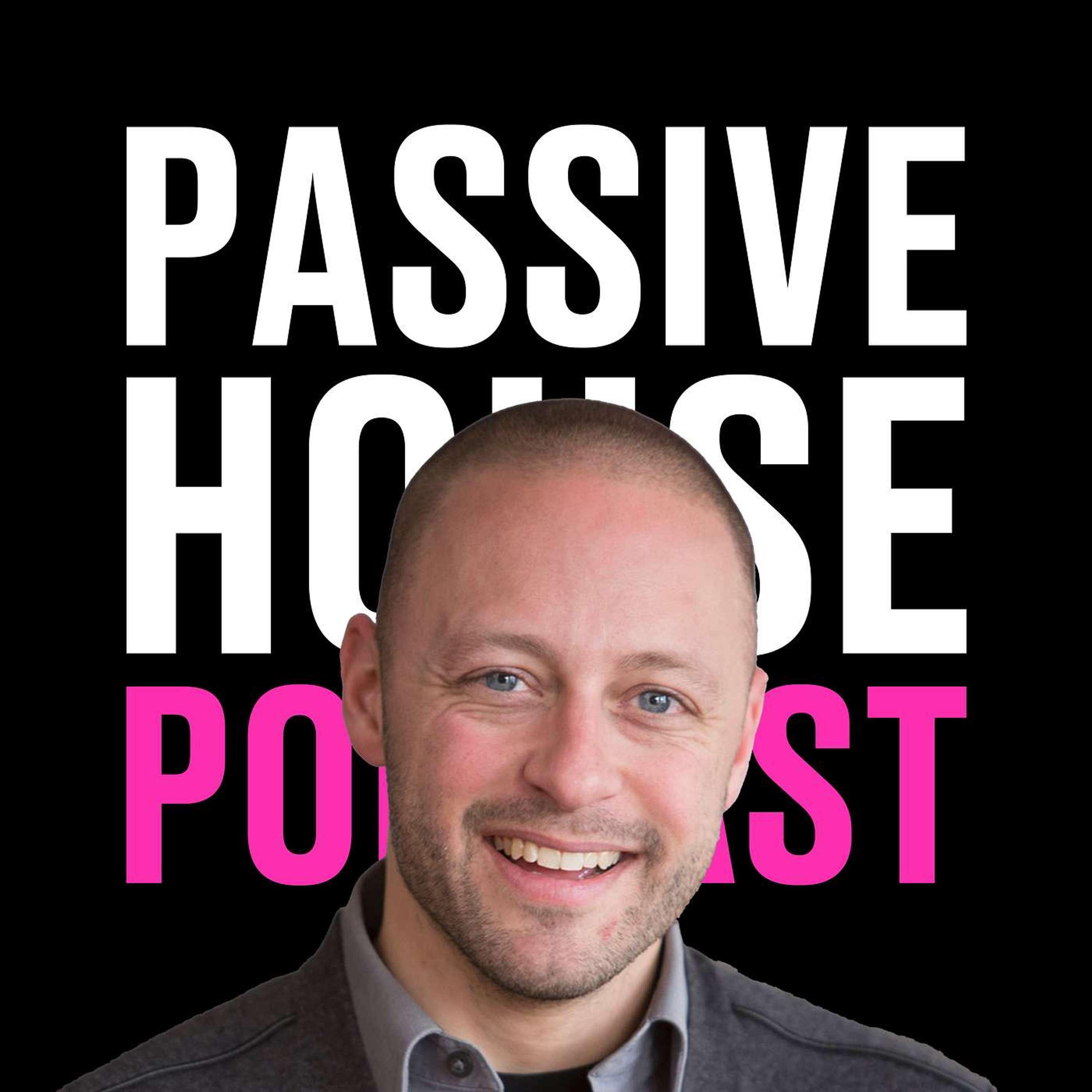 Passive House Podcast