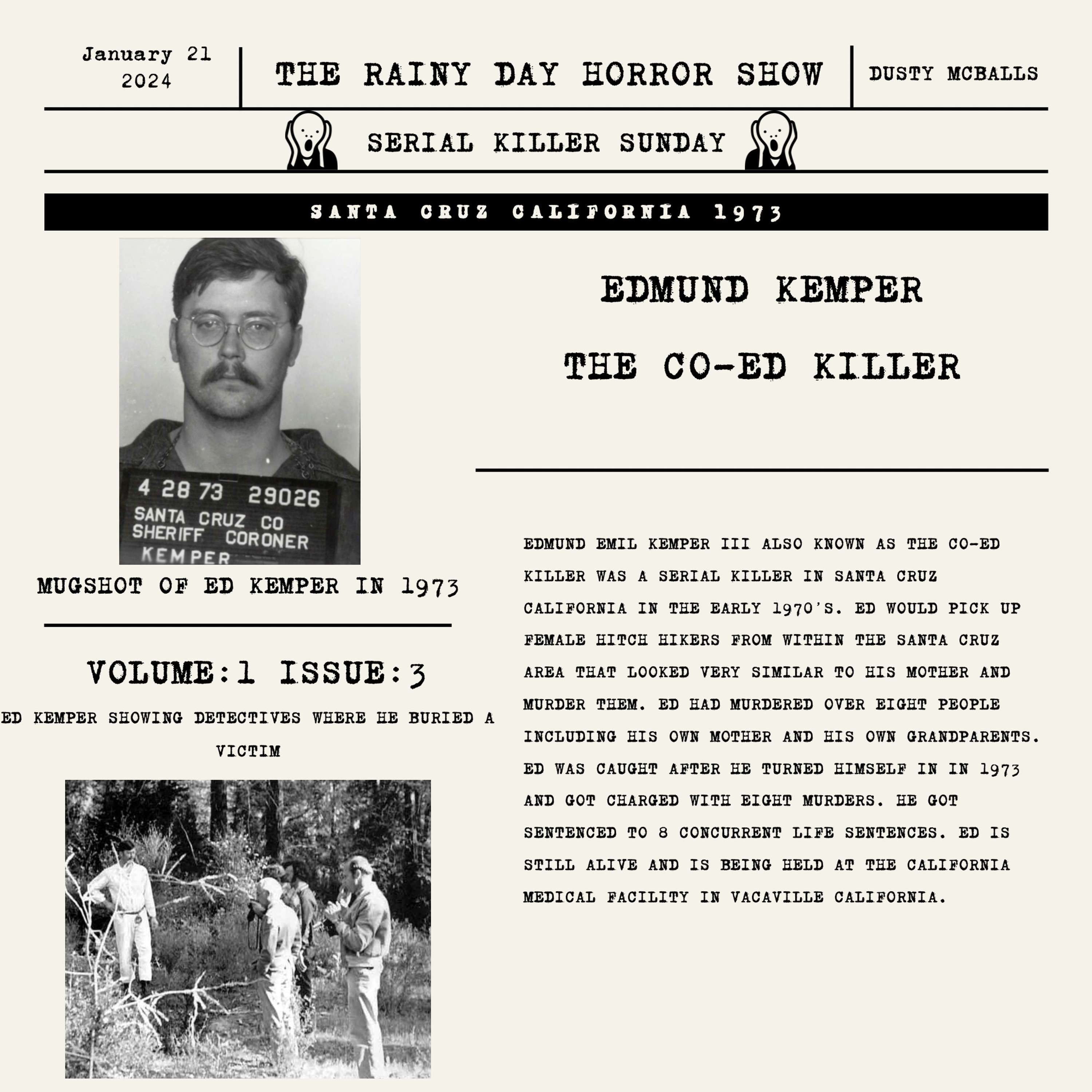 Serial Killer Sunday Ep. 3: Edmund Emil Kemper (AKA The Co-ed Killer)