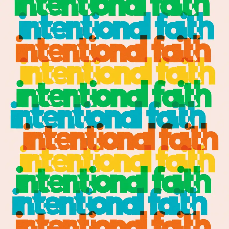 Intentional Faith #2 | Jarod Brooks | 01-12-25
