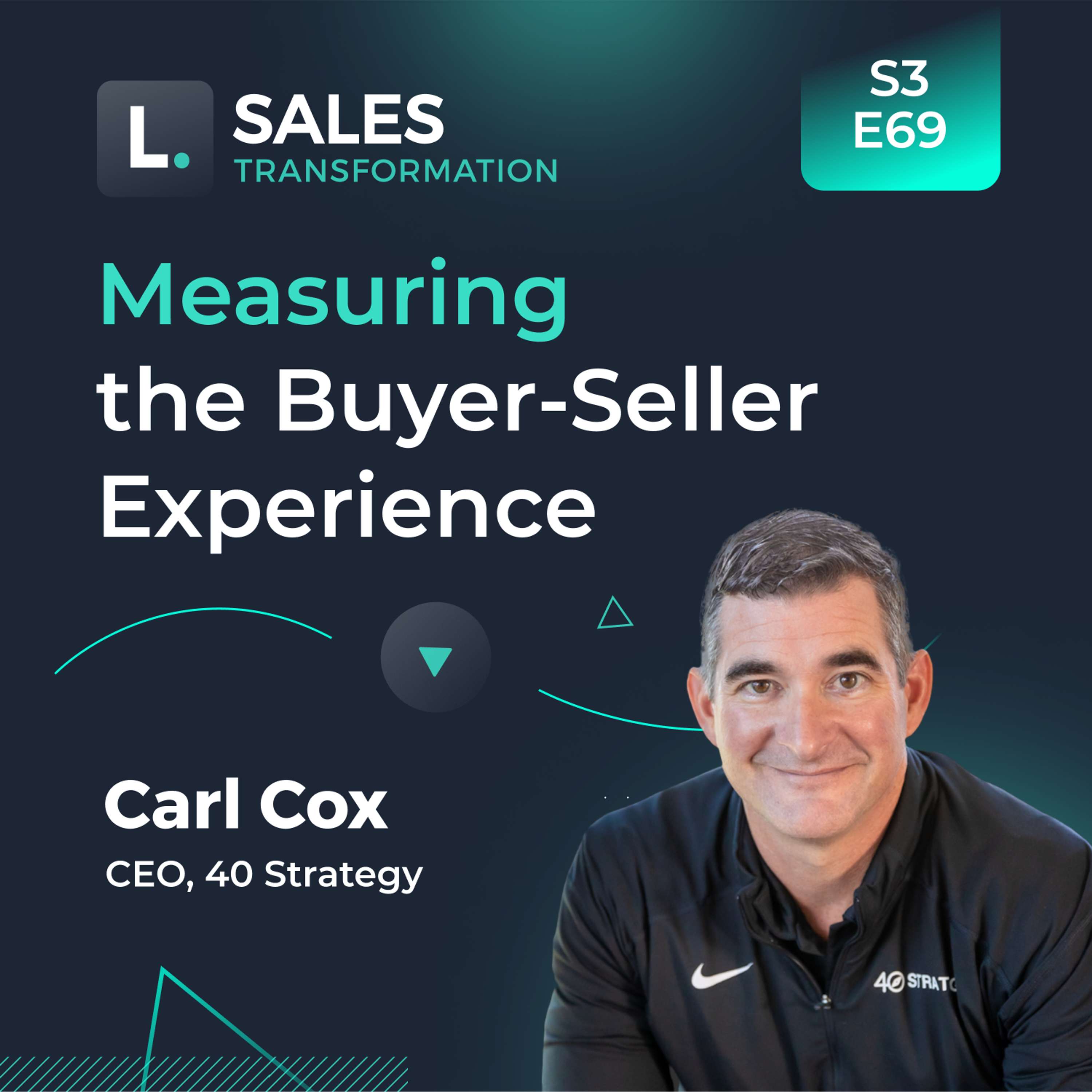 743 - Measuring the Buyer-Seller Experience, with Carl Cox