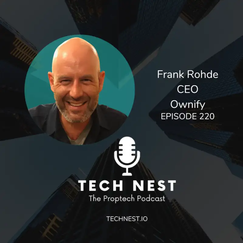 A Fresh Approach to Fractional Homeownership with Frank Rohde, Founder and CEO of Ownify