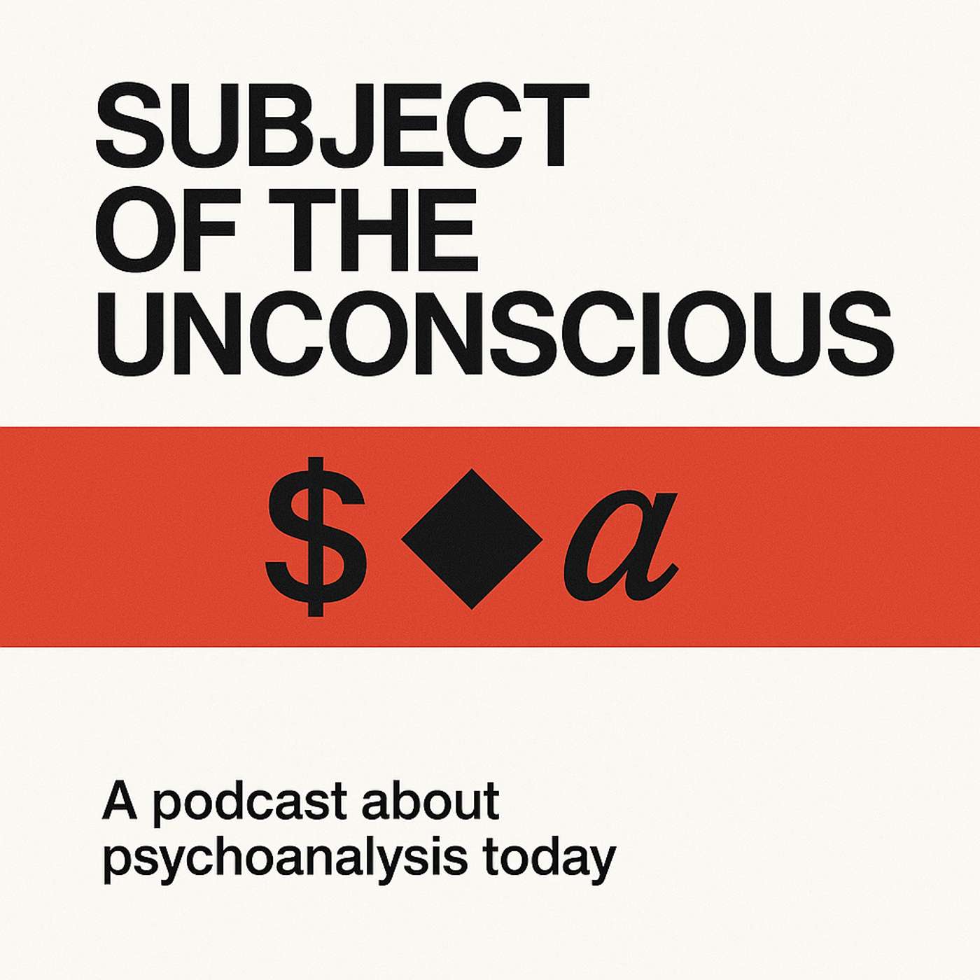 Subject of the Unconscious