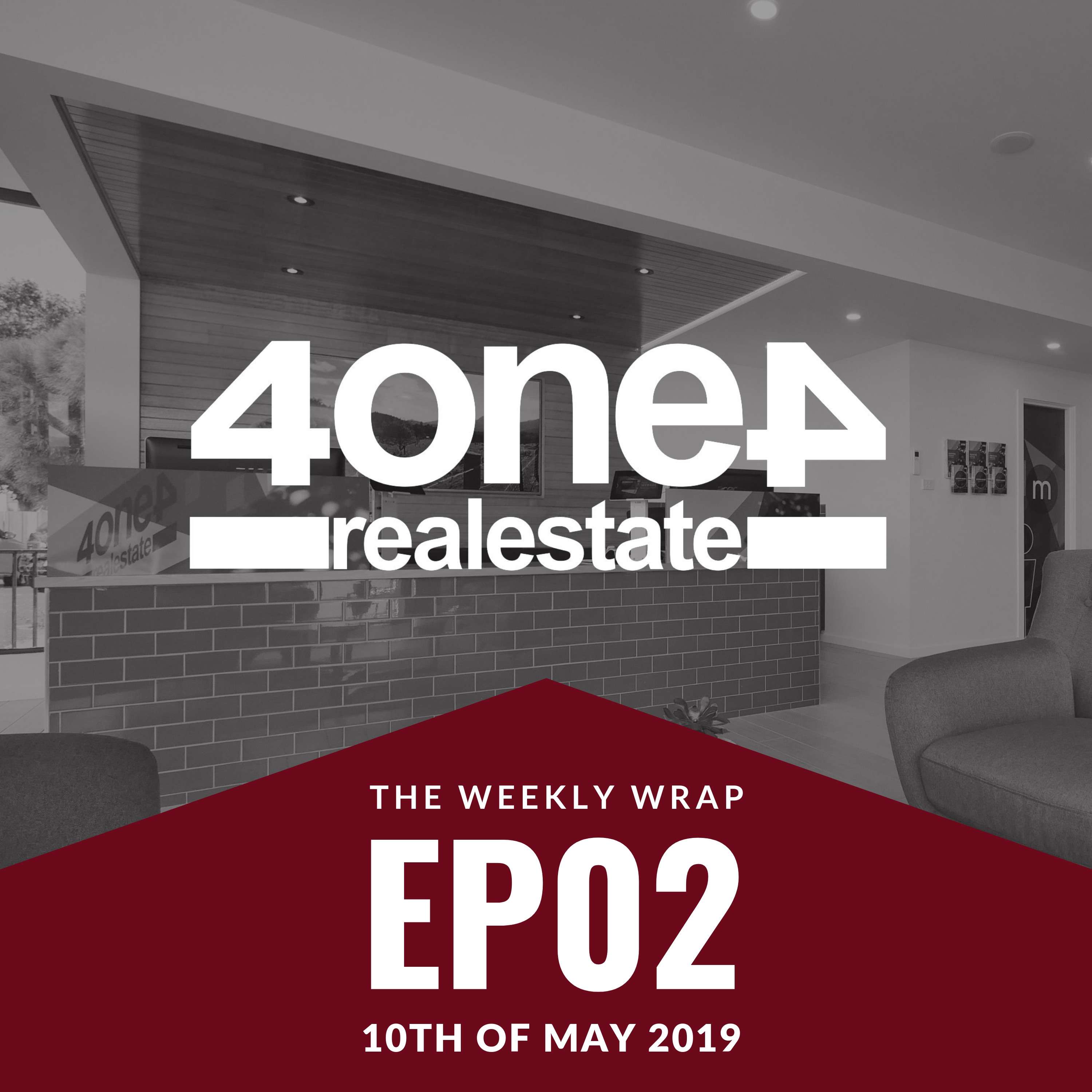 The Weekly Wrap with 4one4 Real Estate