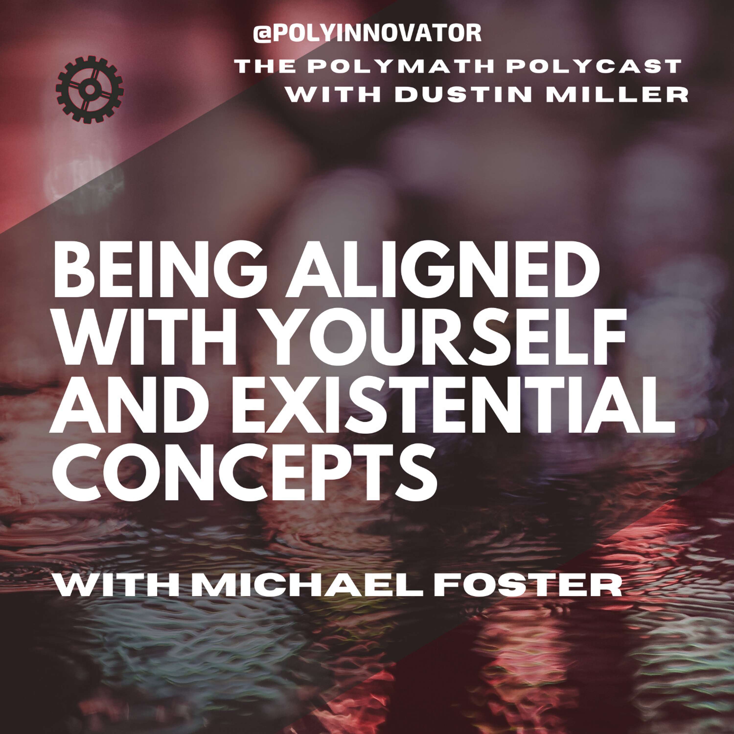 The Polymath PolyCast with Dustin PolyInnovator
