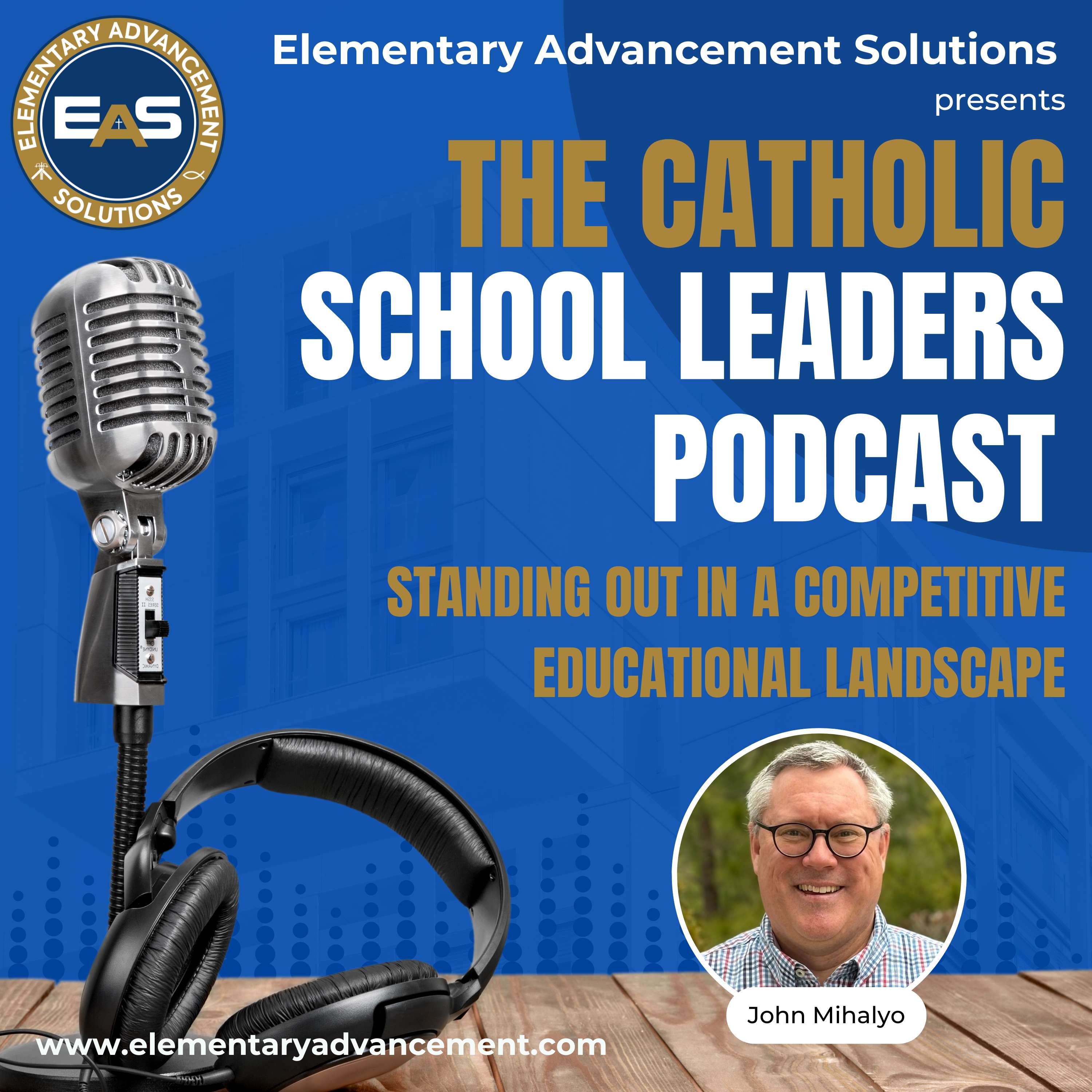The Catholic School Leaders Podcast