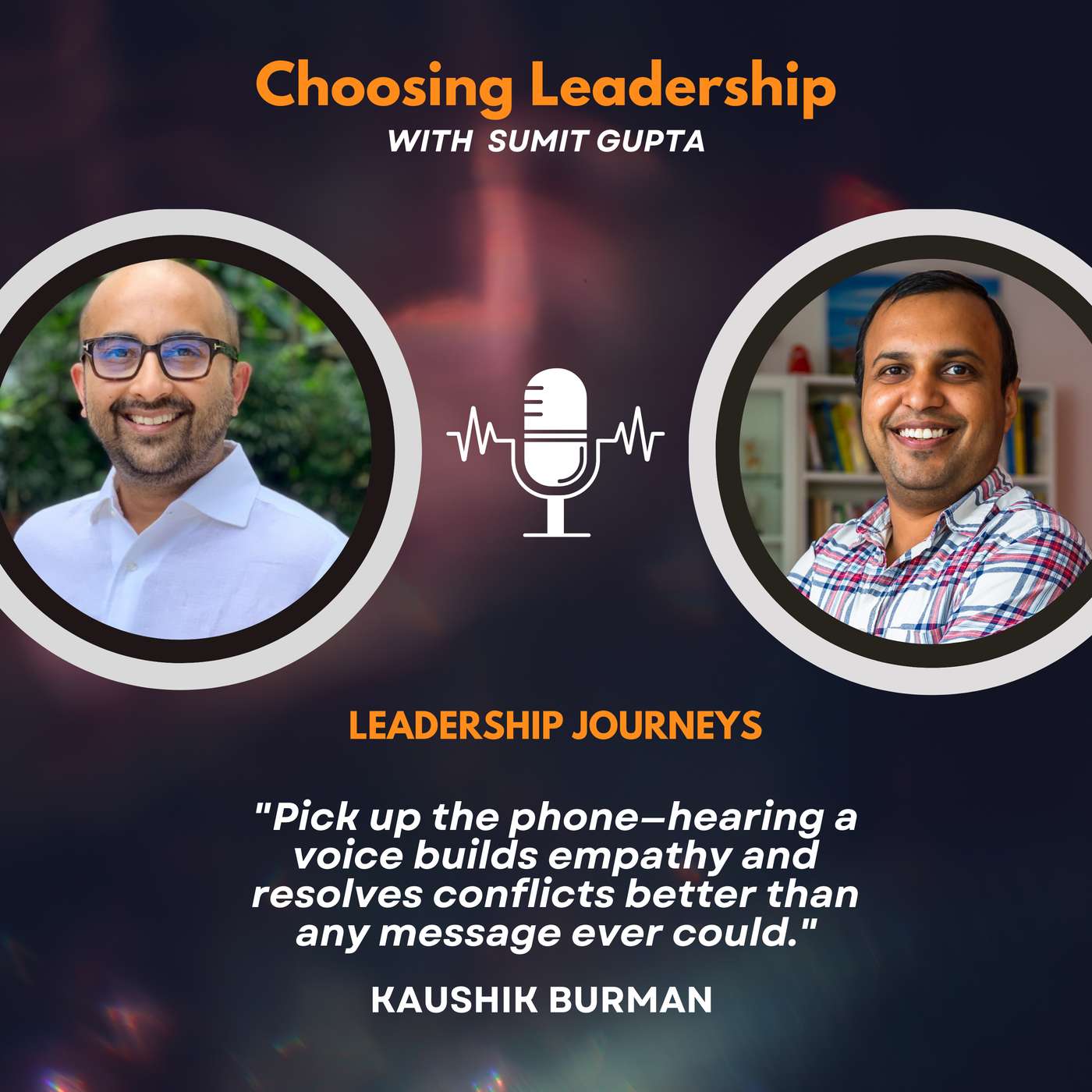 Leadership Journeys [216] - Kaushik Burman - 