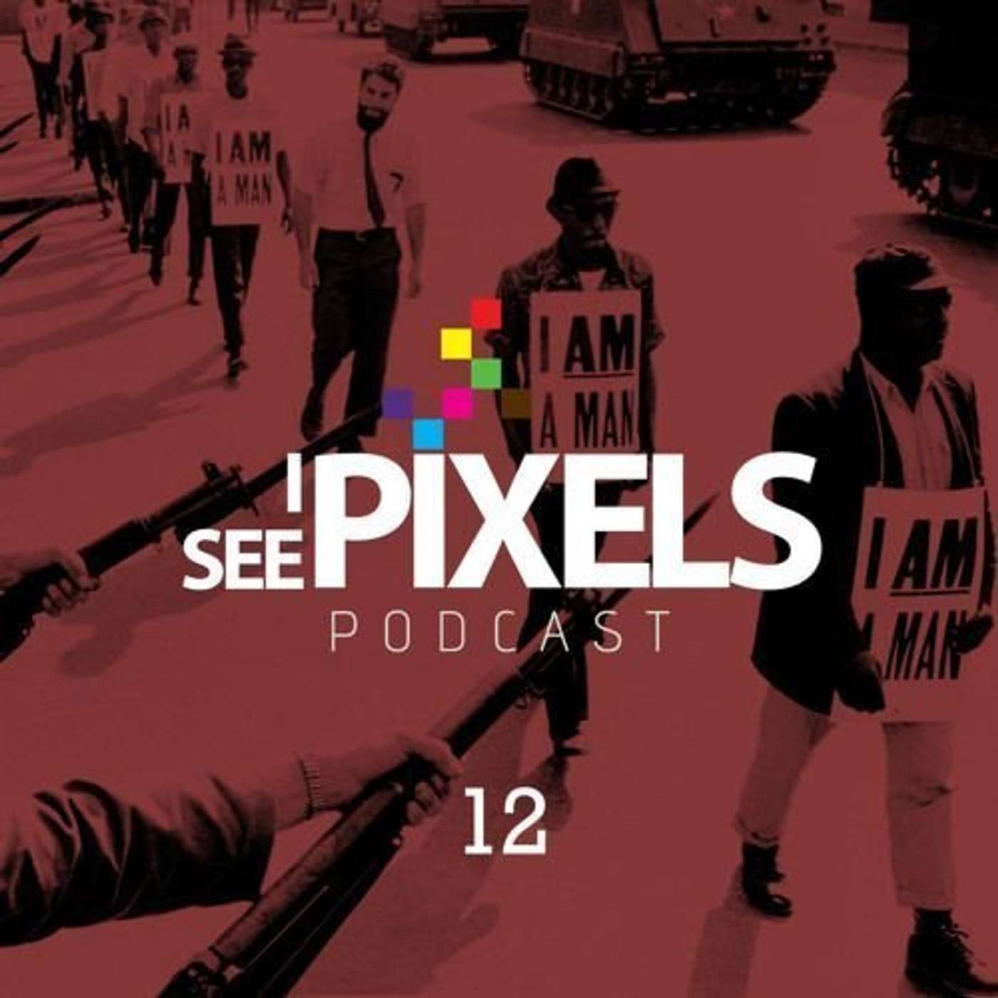 I See Pixels Podcast