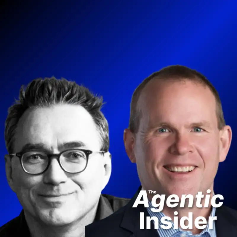 How GM is Enhancing Human Potential with AI - Brian Ames & Bob Rapp - The Agentic Insider - Ep #4