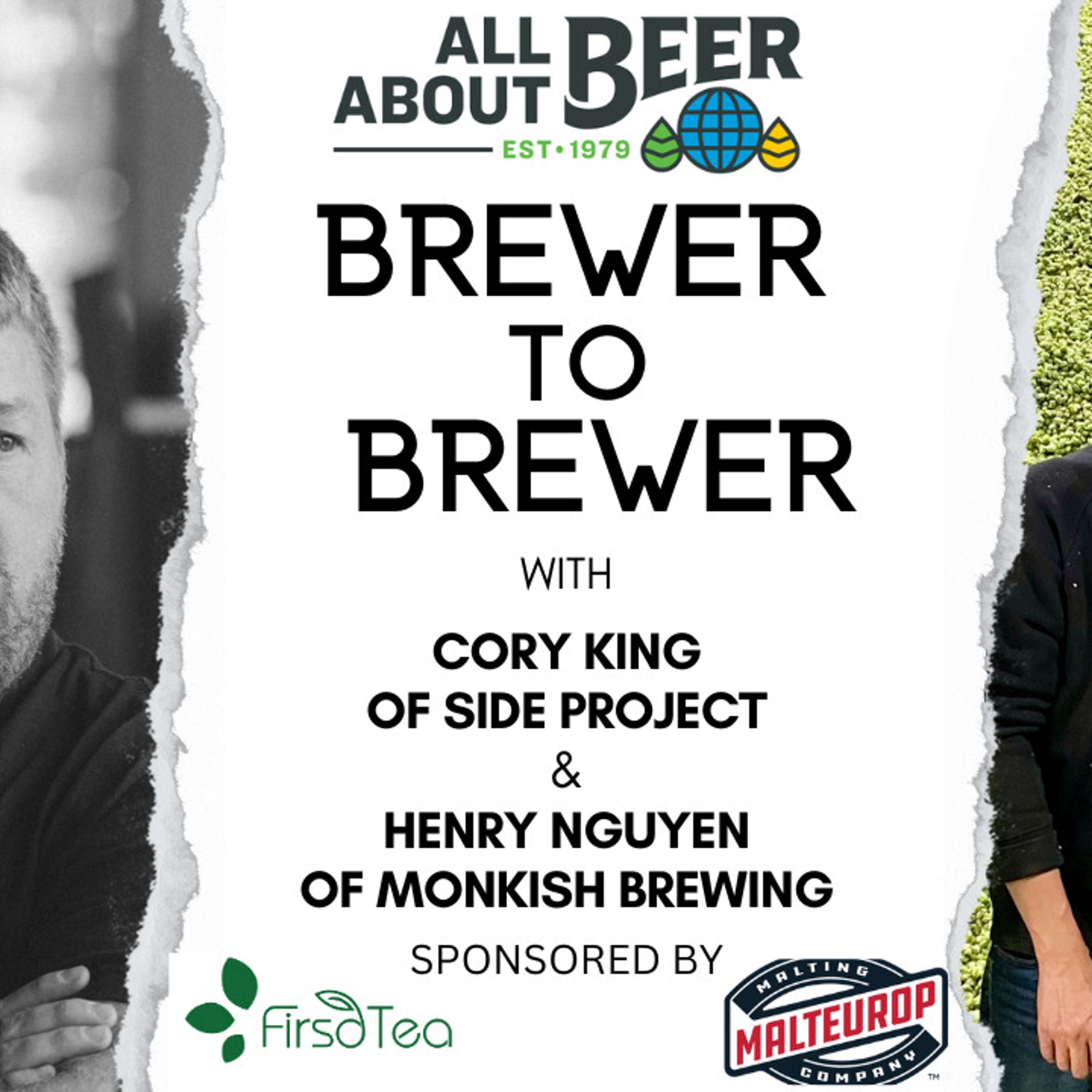 Brewer to Brewer: Cory King and Henry Nguyen (Ep. 33)