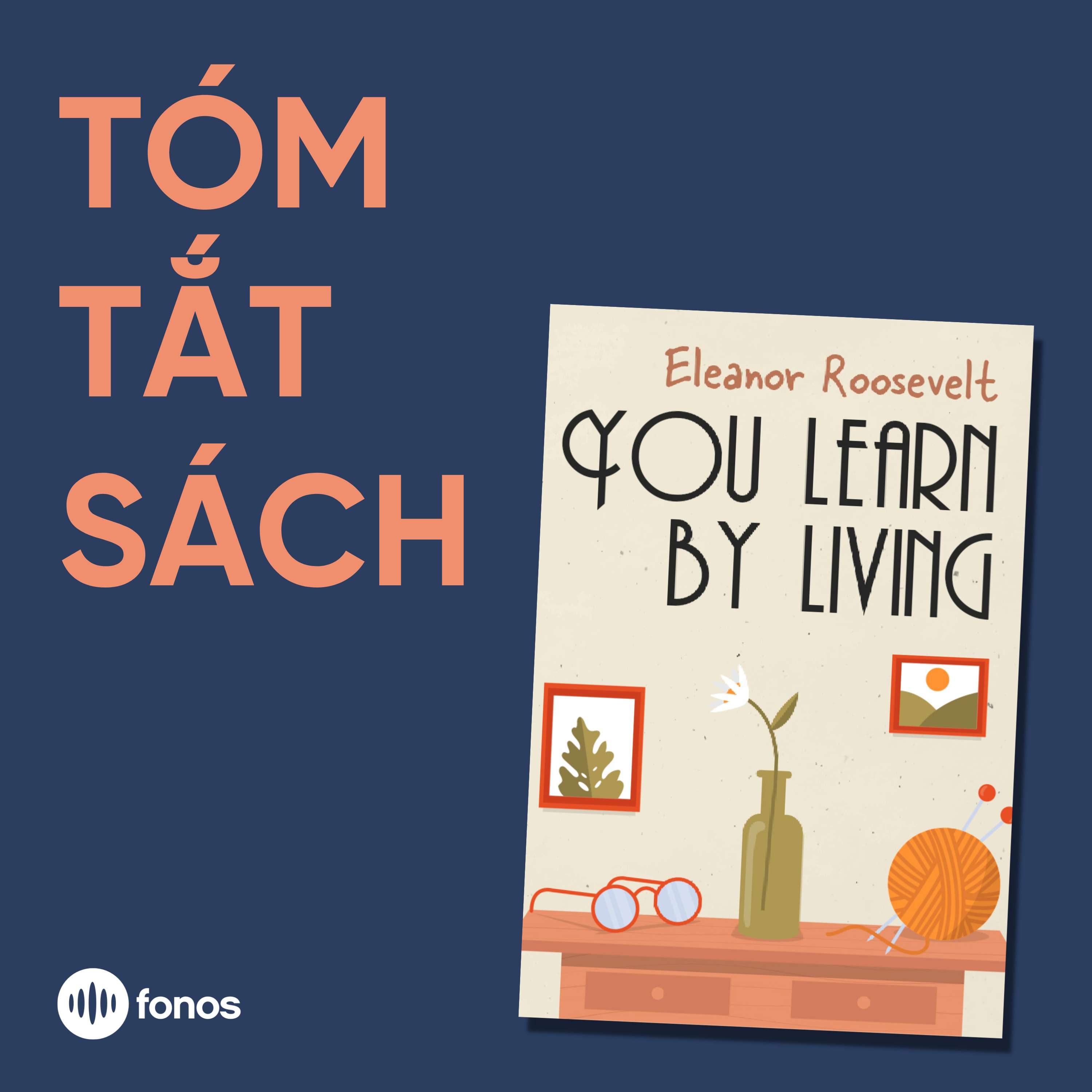 You Learn By Living [Tóm Tắt Sách]