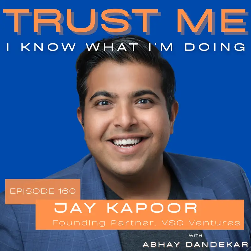 Jay Kapoor...on storytelling in venture capital at a variety of intersections