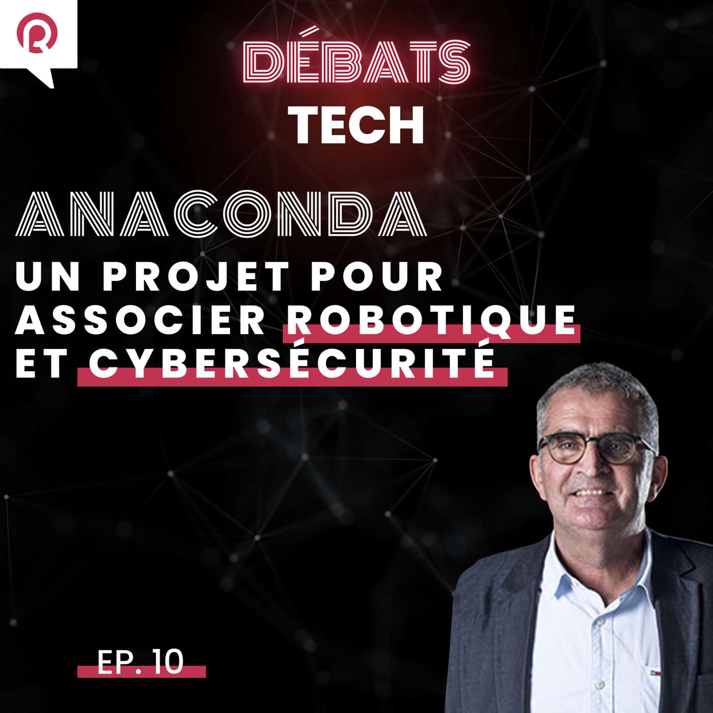 Anaconda : un projet qui associe robotique et cybersécurité episode artwork