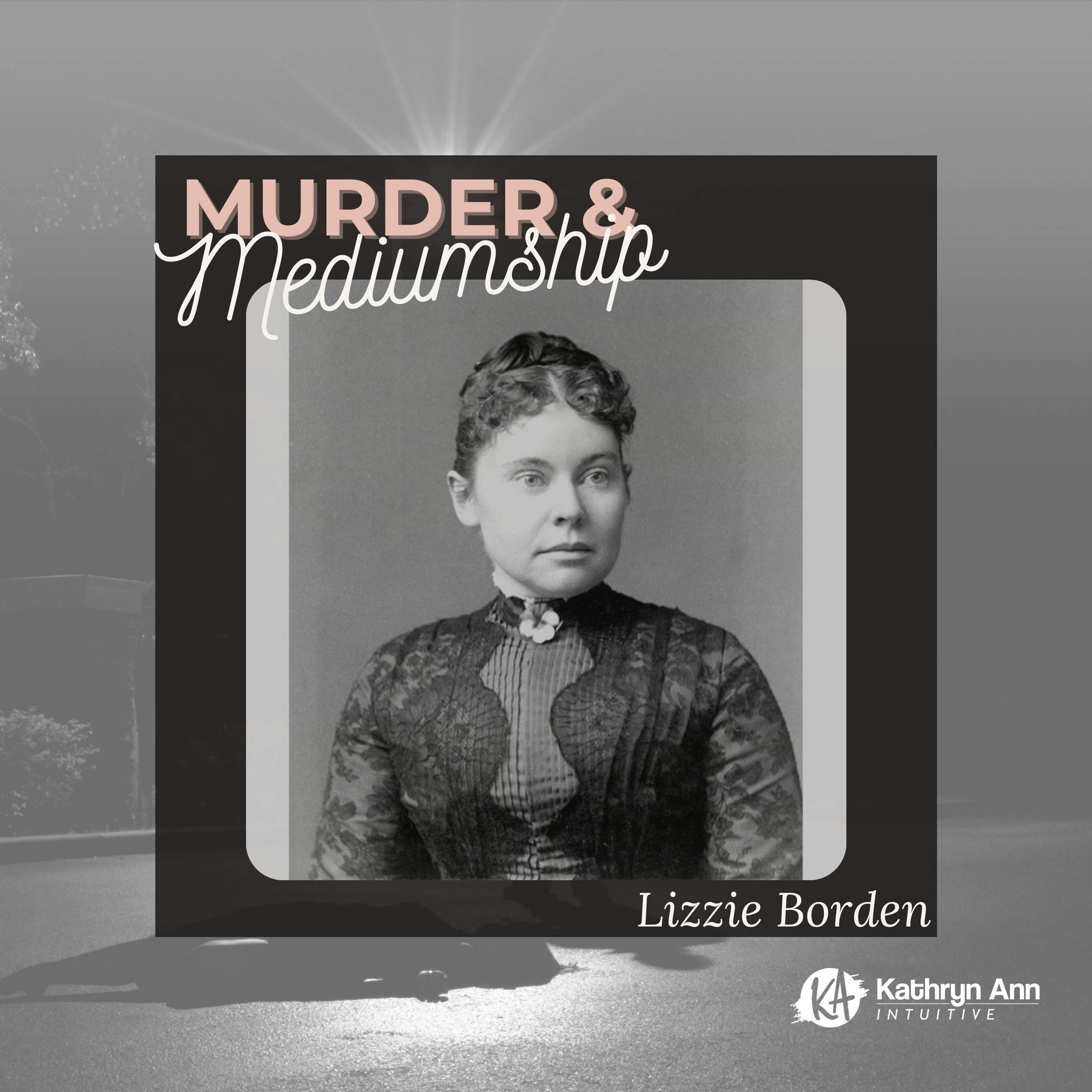 Murder & Mediumship