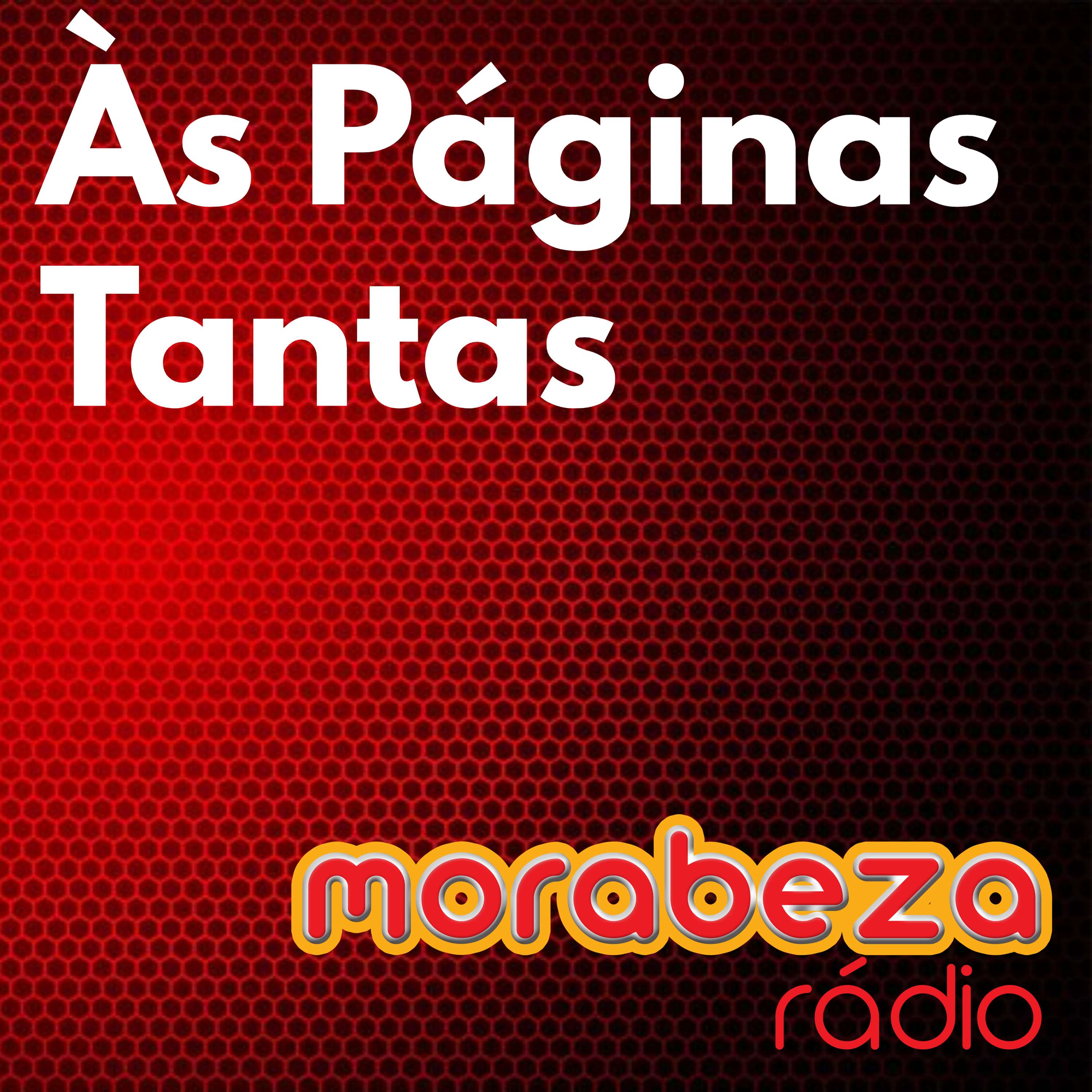 Às Páginas Tantas - Rádio Morabeza