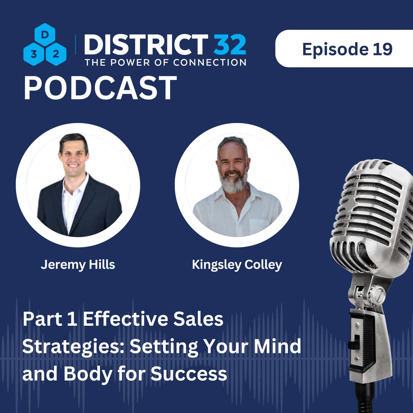 Part 1 Effective Sales Strategies: Setting Your Mind and Body for Success with Jeremy Hills Part 1 Effective Sales Strategies: Setting Your Mind and Body for Success with Jeremy Hills
