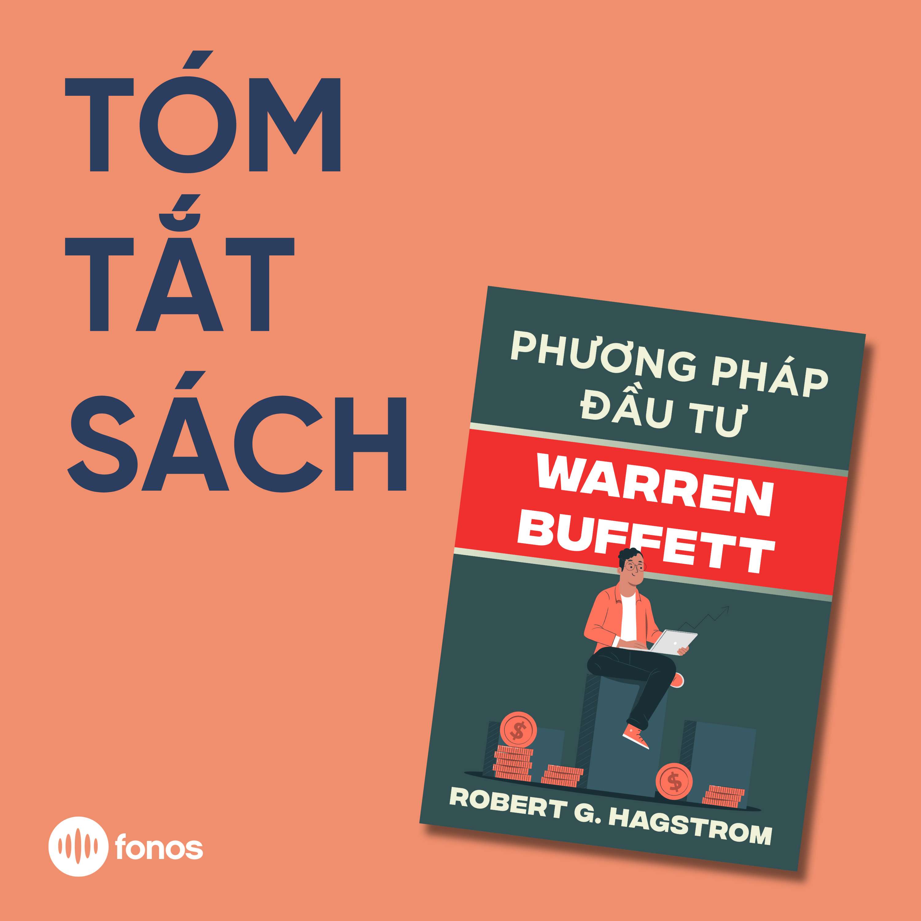 Phương Pháp Đầu Tư Warren Buffett [Tóm Tắt Sách]