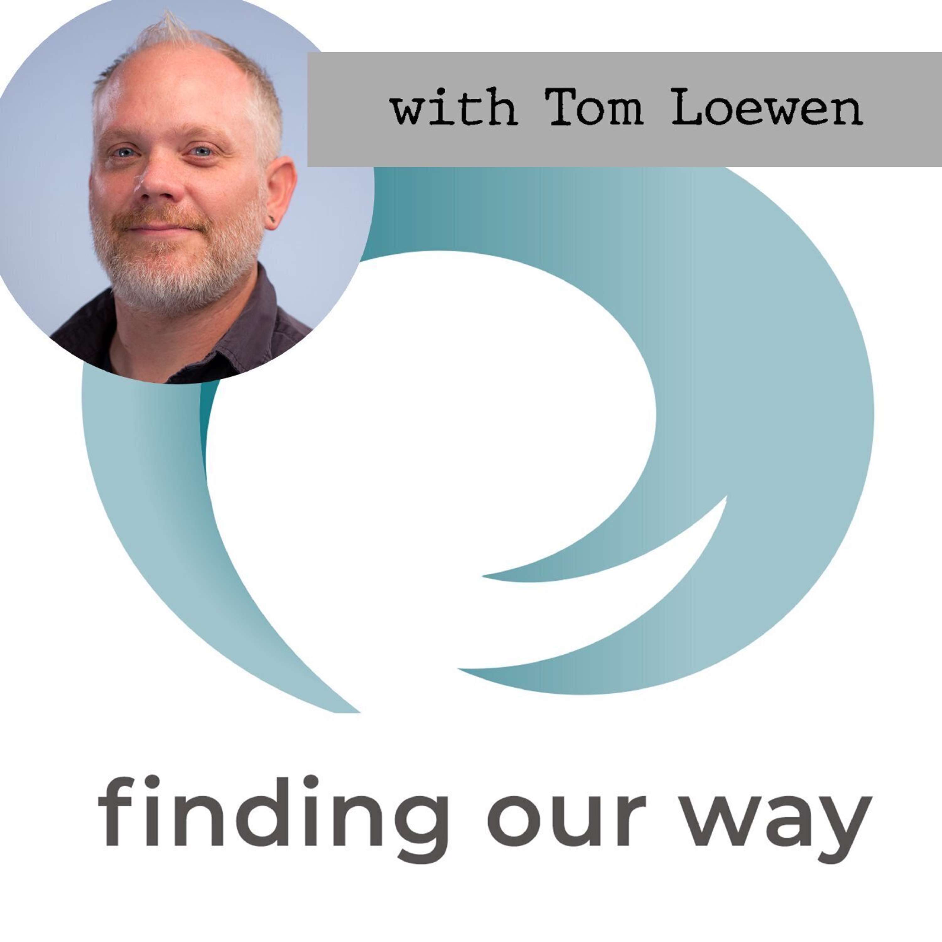 Finding Our Way