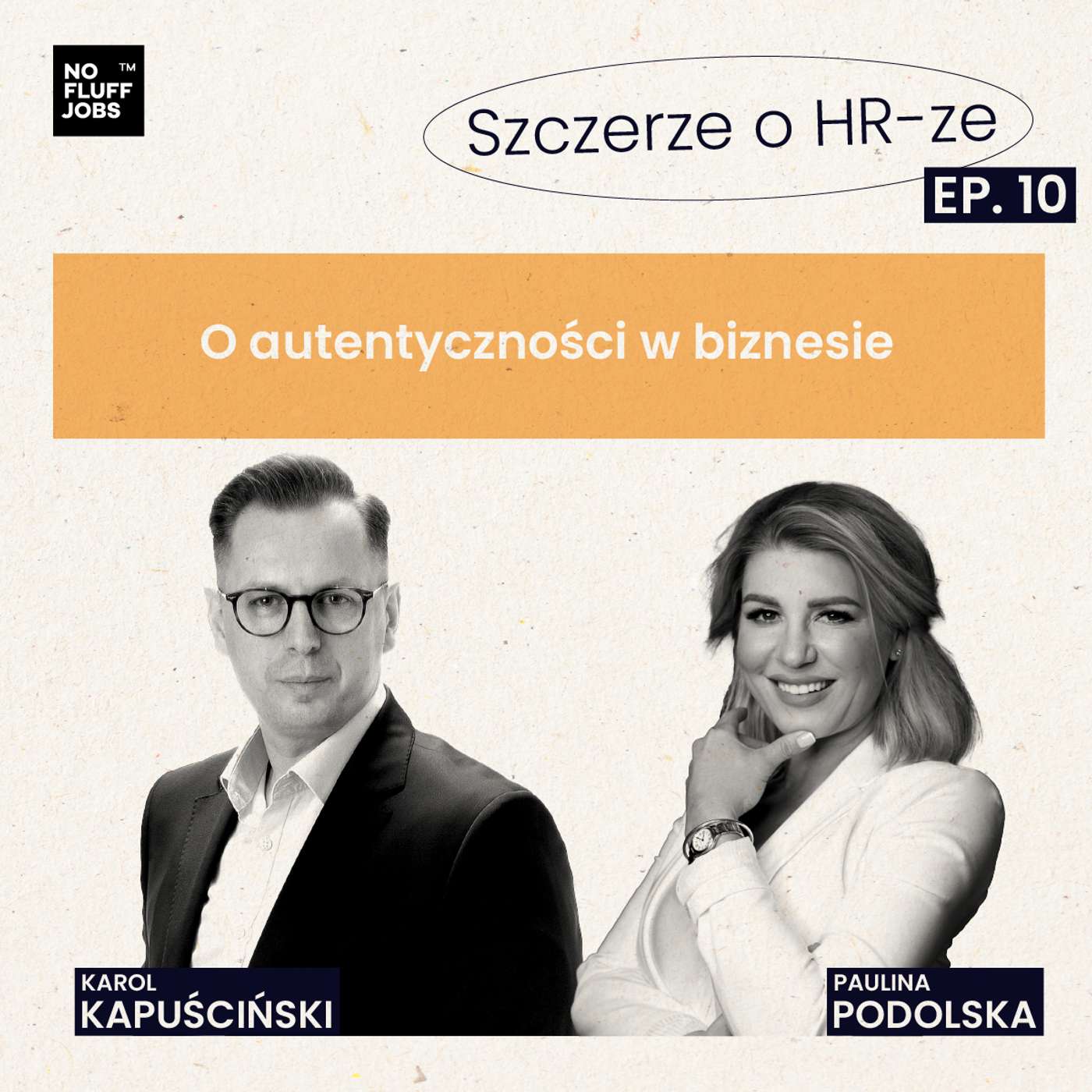 #10 - O autentyczności w biznesie - Paulina Podolska episode artwork