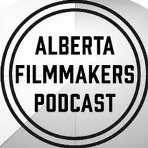 The Alberta Filmmakers Podcast