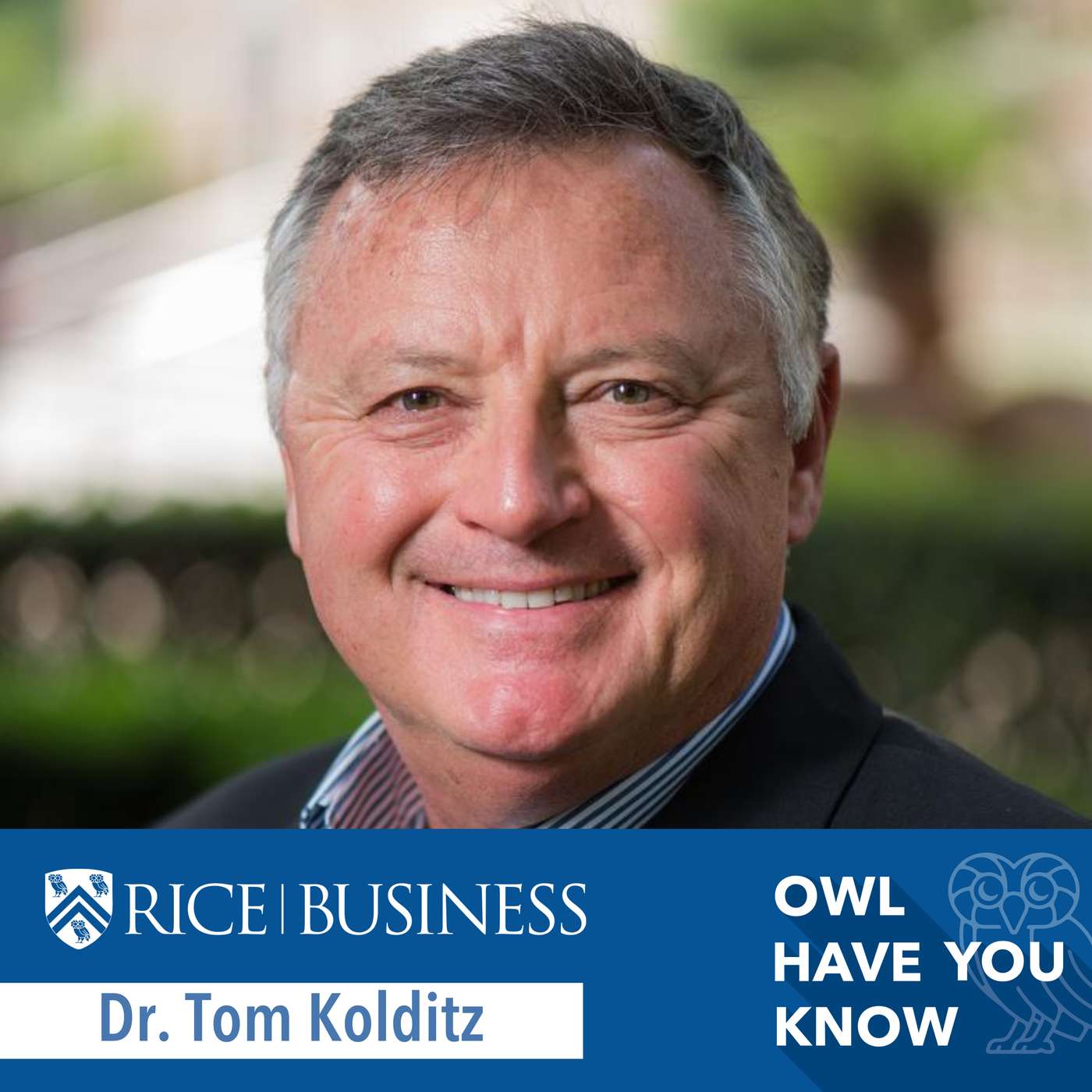 Defying Limits in Leadership Development feat. Dr. Tom Kolditz