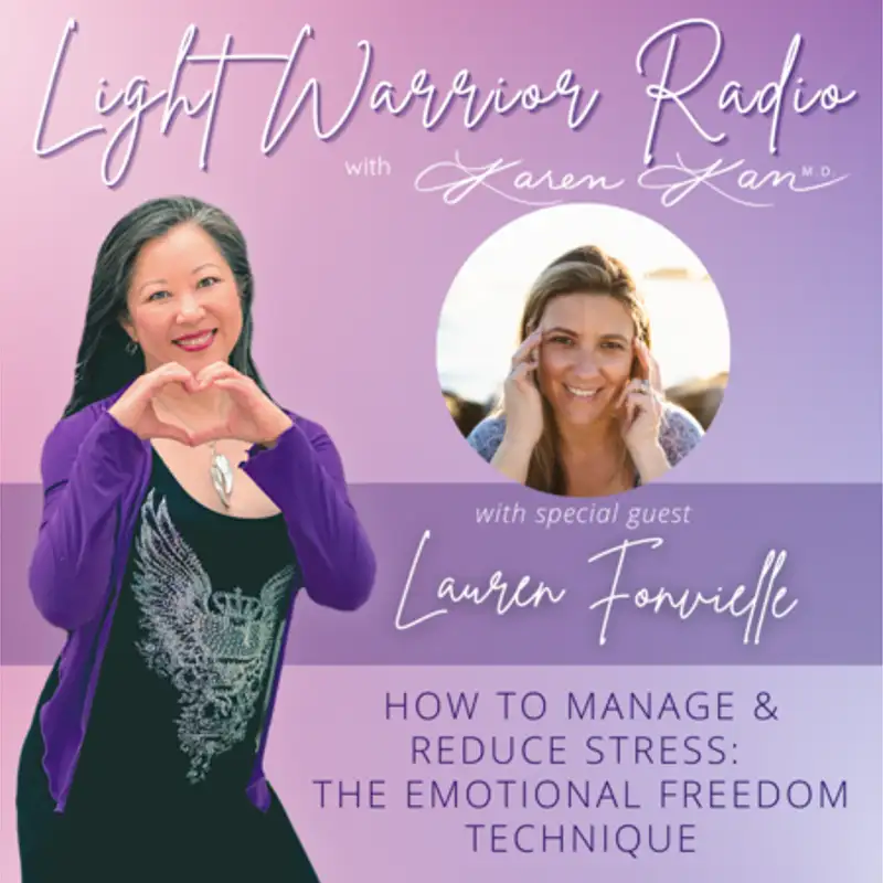 How to Manage & Reduce Stress: The Emotional Freedom Technique