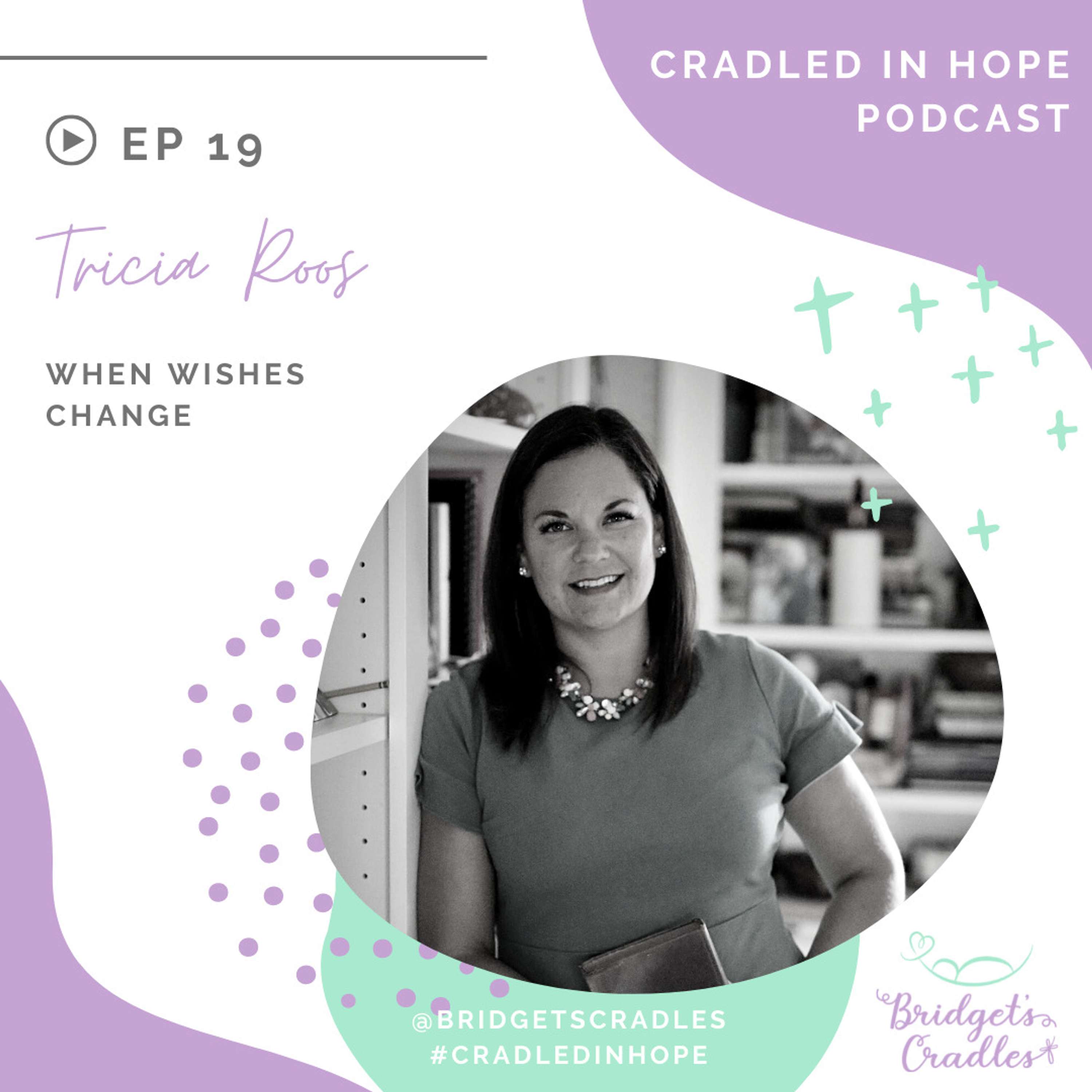 Cradled in Hope | Podcast for Grieving Moms | Biblical Hope for Miscarriage, Stillbirth, & Infant Loss