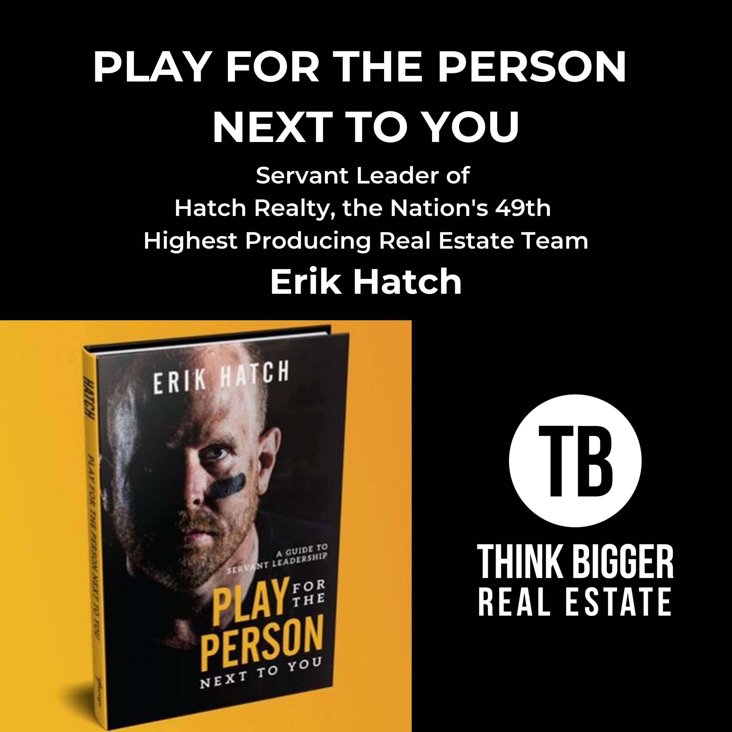 Play for the Person Next To You with Erik Hatch