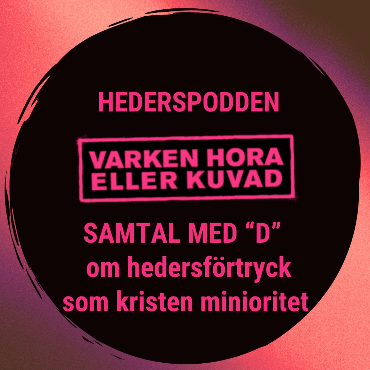 Samtal med Delilah om hedersförtryck  som kristen minoritet