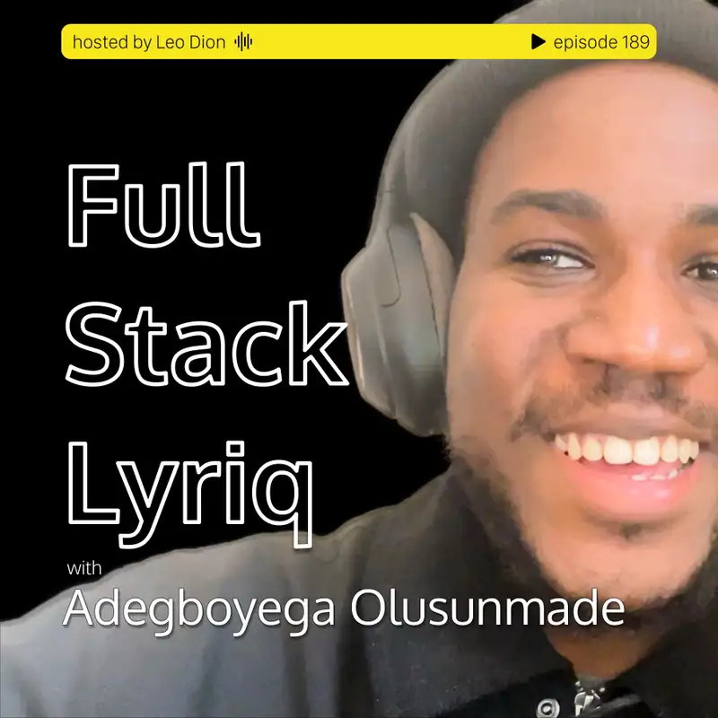 Full Stack Lyriq with Adegboyega Olusunmade