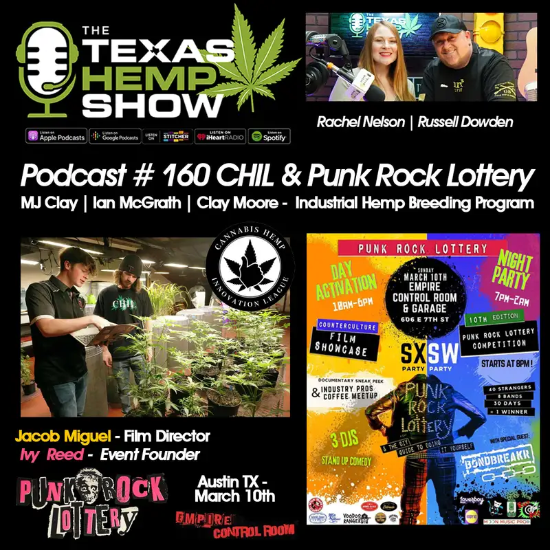 Episode: 160 TX A&M CHIL with Punk Rock Lottery
