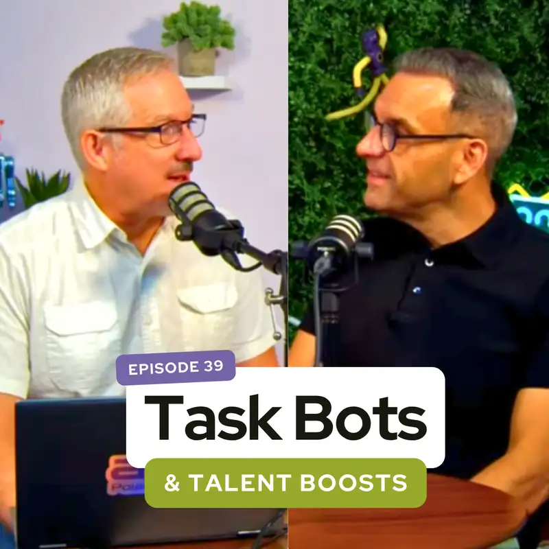 Task Bots & Talent Boosts